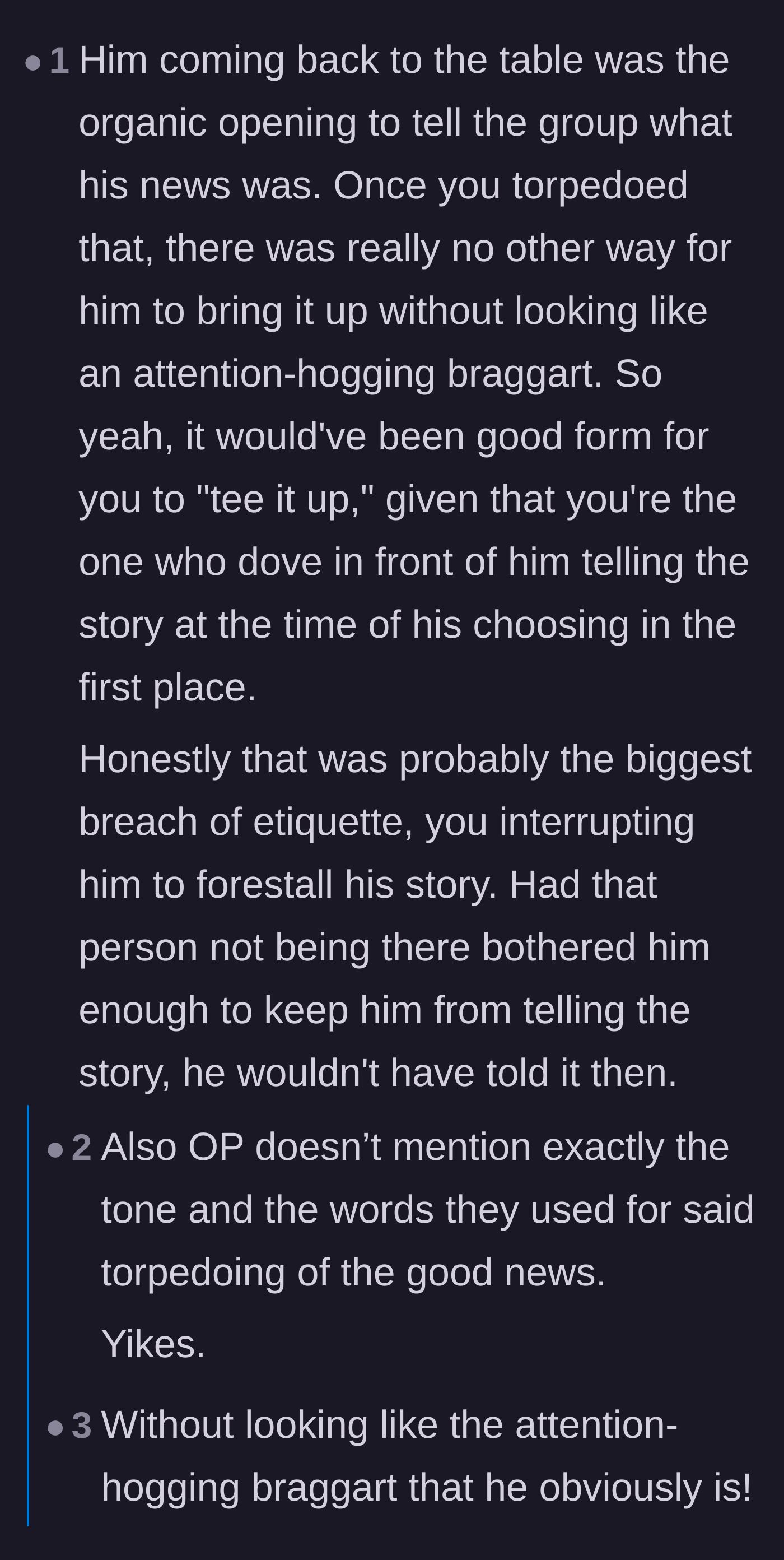Comment thread 1 - A debate over whether pausing the announcement ruined the natural flow and forced the partner into silence.