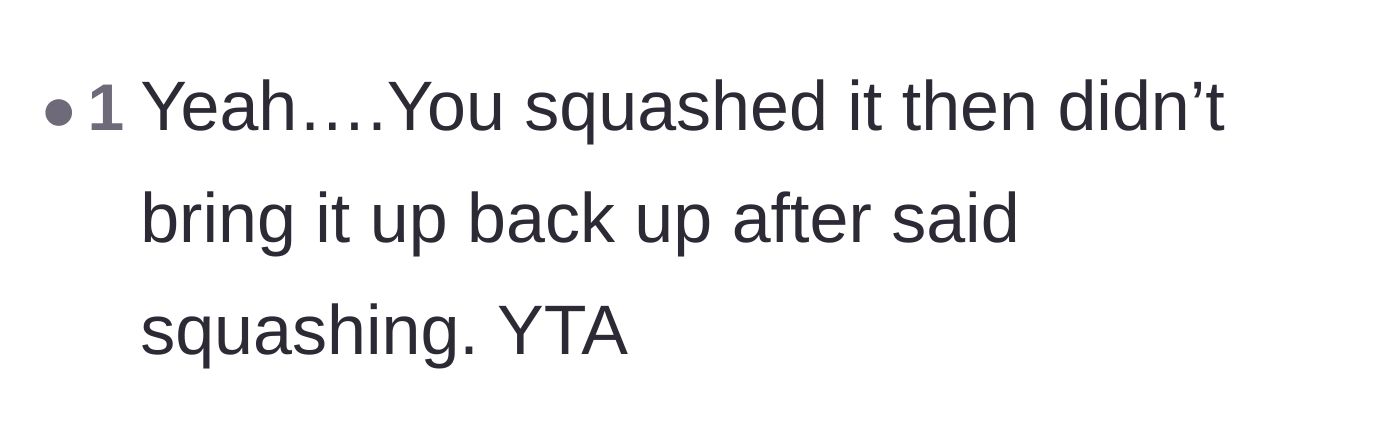 Comment thread 4 - A blunt accusation that the main character squashed the partner's big moment and failed to fix it.
