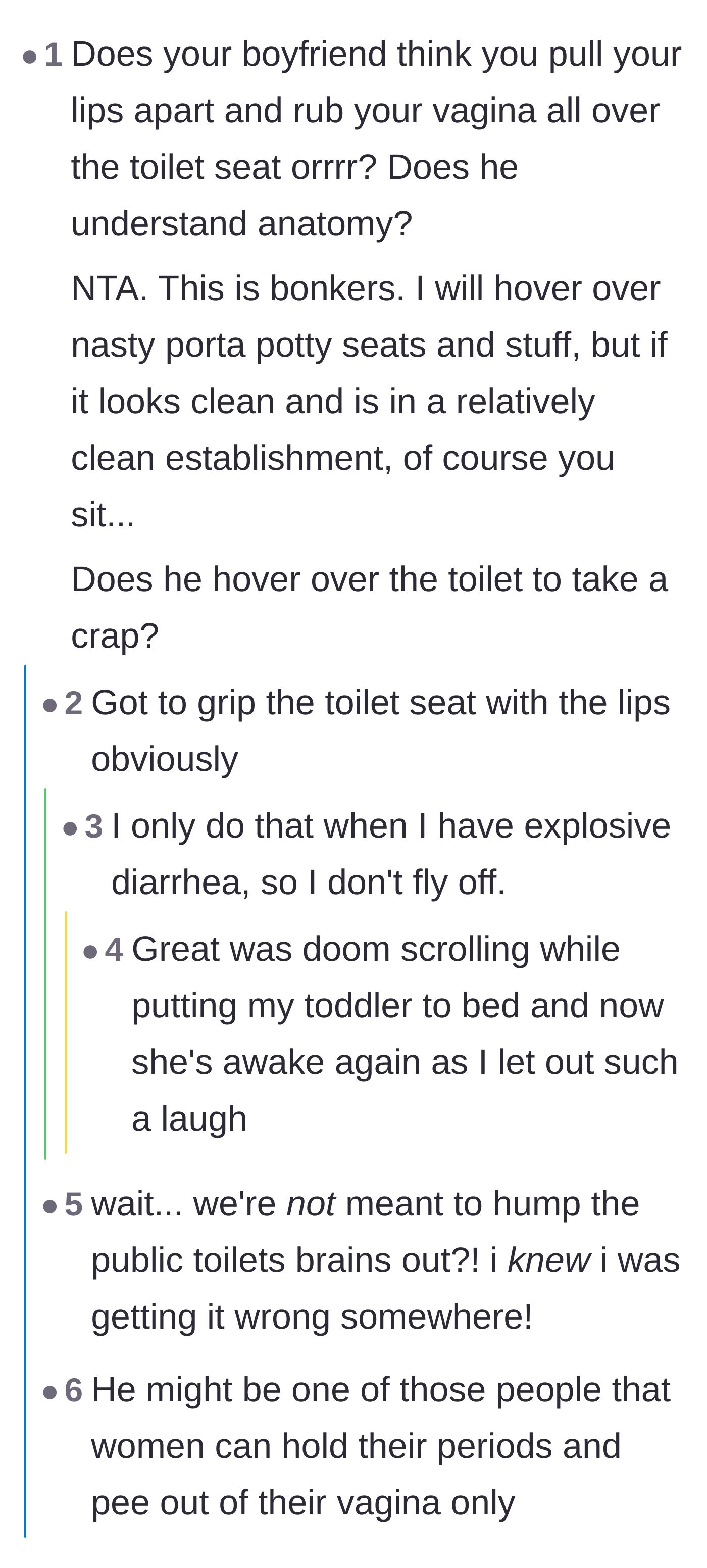Comment thread 2 - Commenters mock the boyfriend's lack of anatomical knowledge regarding how women sit on toilets.
