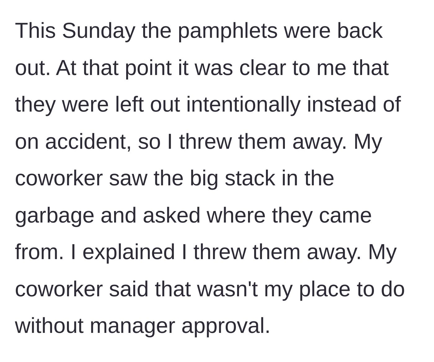 Story part 2 - The pamphlets reappear the following week, prompting the bartender to throw them away, sparking a confrontation with a coworker.