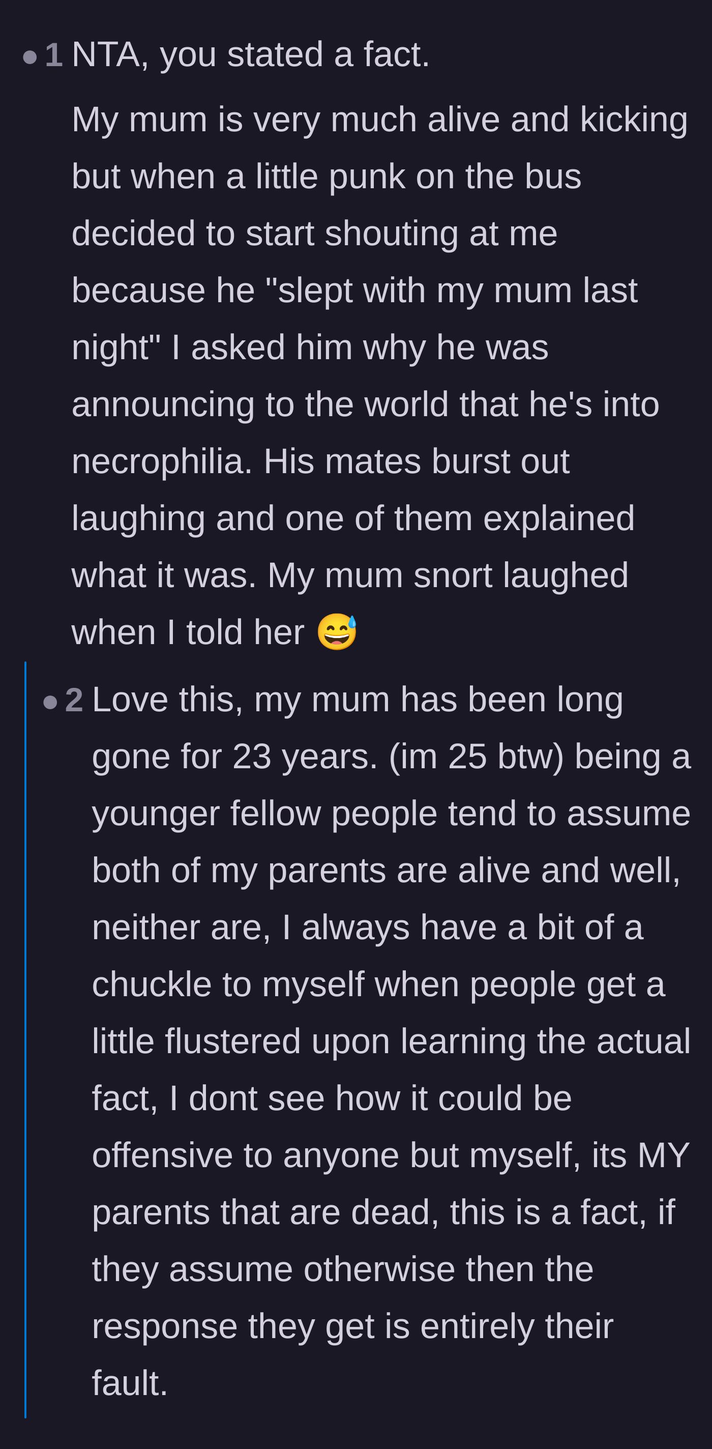 Comment thread 4 - Stories of using the reality of a dead parent as a tactical response to rude people.