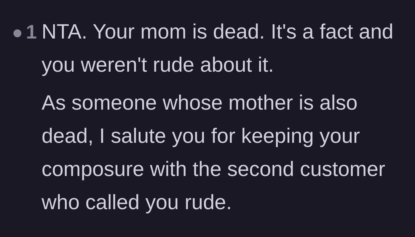 Comment thread 6 - Solidarity and praise for keeping composure from someone who also lost their mother.