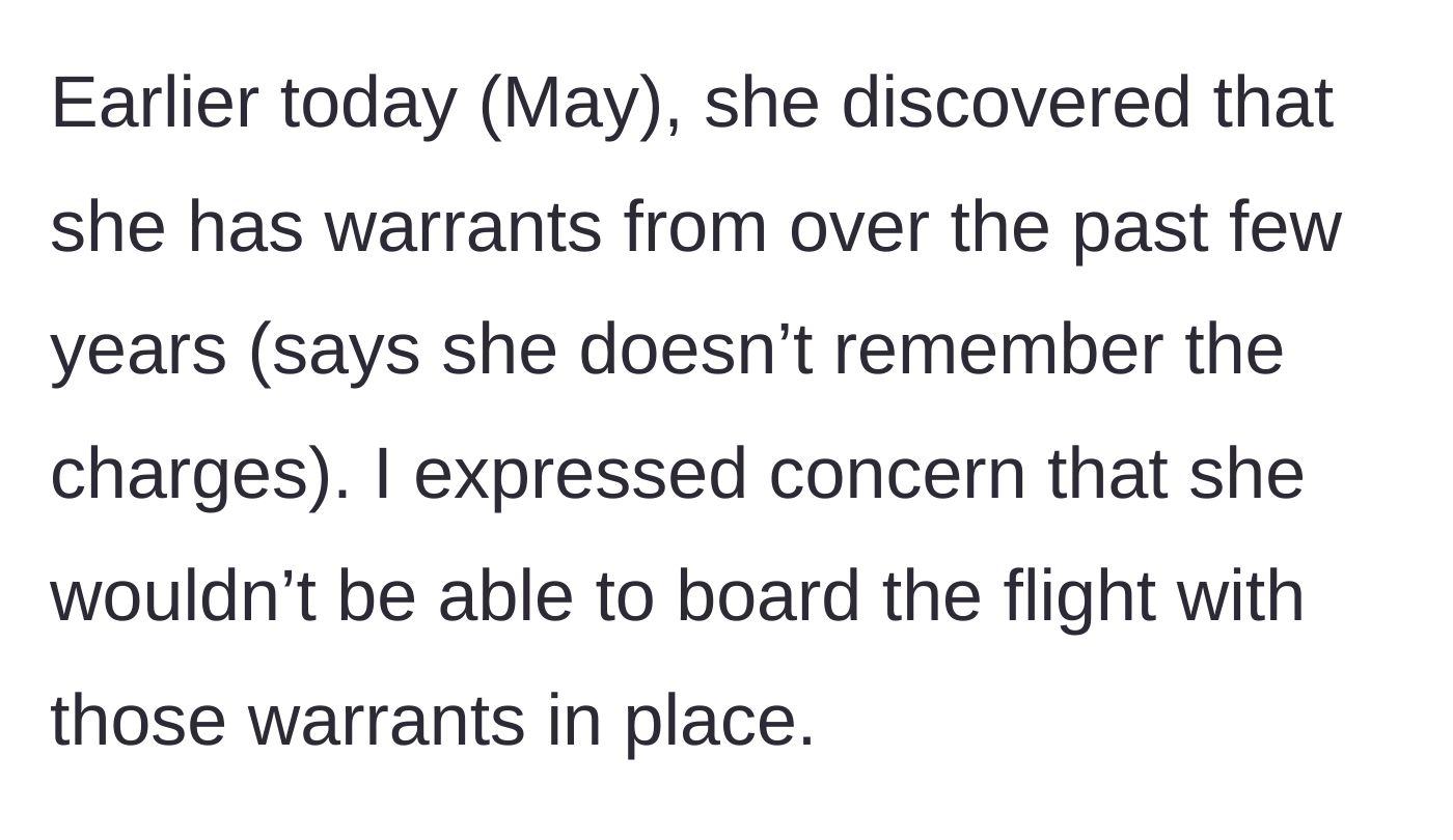Story part 2 - The girlfriend reveals she has active arrest warrants but claims she cannot remember the charges.