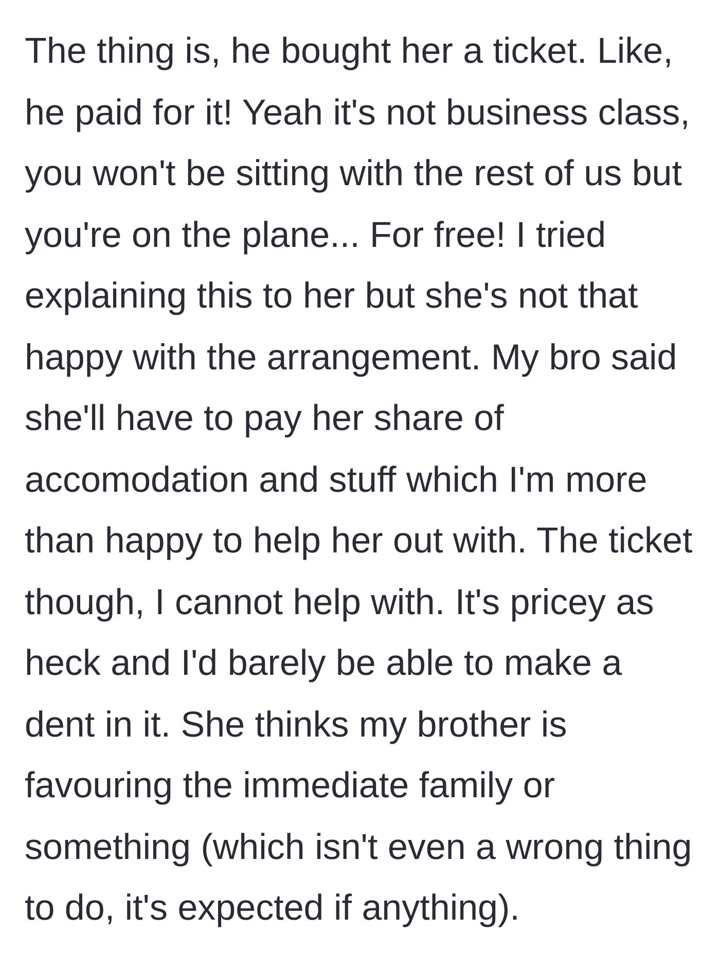 Story part 3 - The author explains that he cannot afford to upgrade her ticket himself, and the girlfriend accuses the brother of favoring his immediate family.