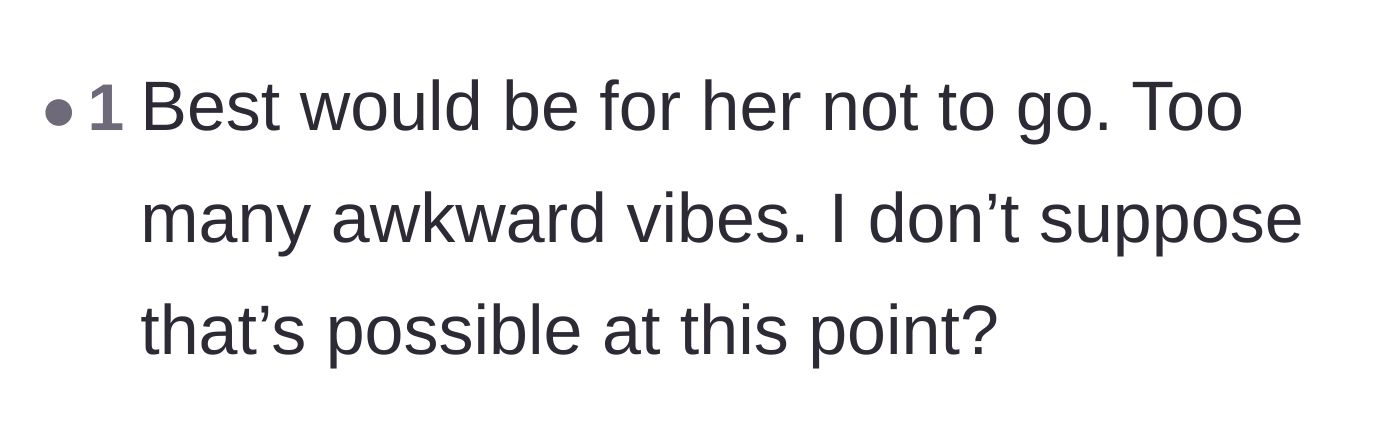 Comment thread 1 - Suggesting the girlfriend skip the trip entirely to avoid awkwardness