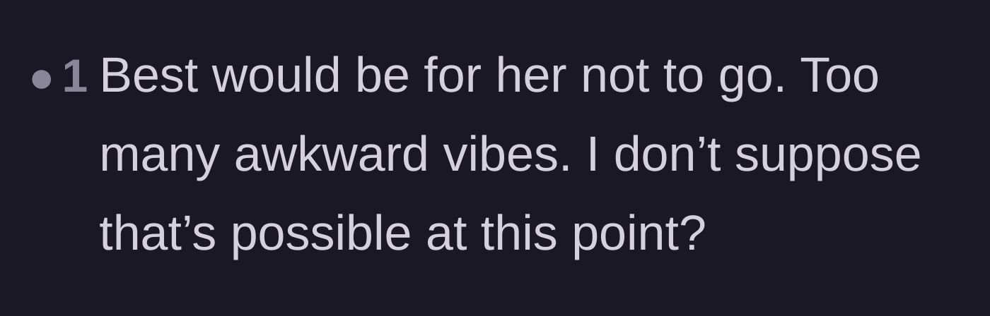 Comment thread 1 - Suggesting the girlfriend skip the trip entirely to avoid awkwardness