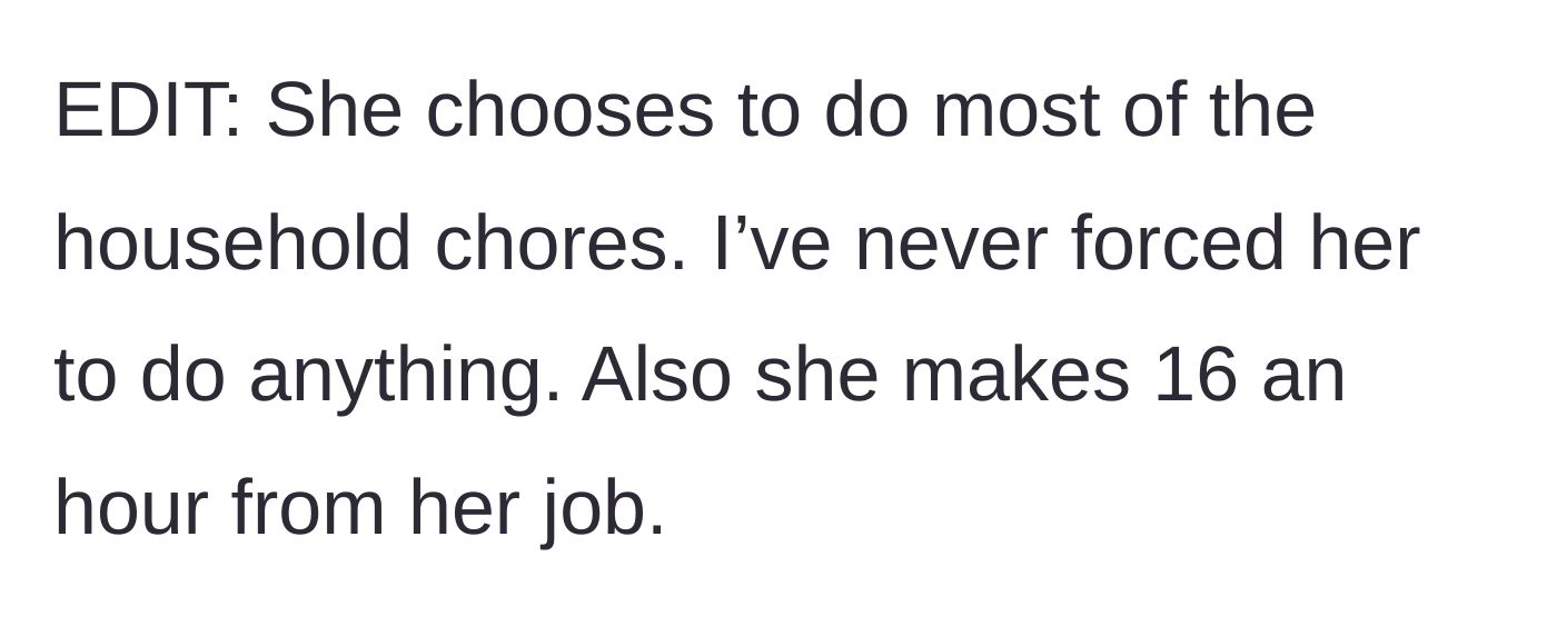 Story part 4 - Husband clarifying his wife's $16 hourly wage and reiterating that she chooses to do the chores.
