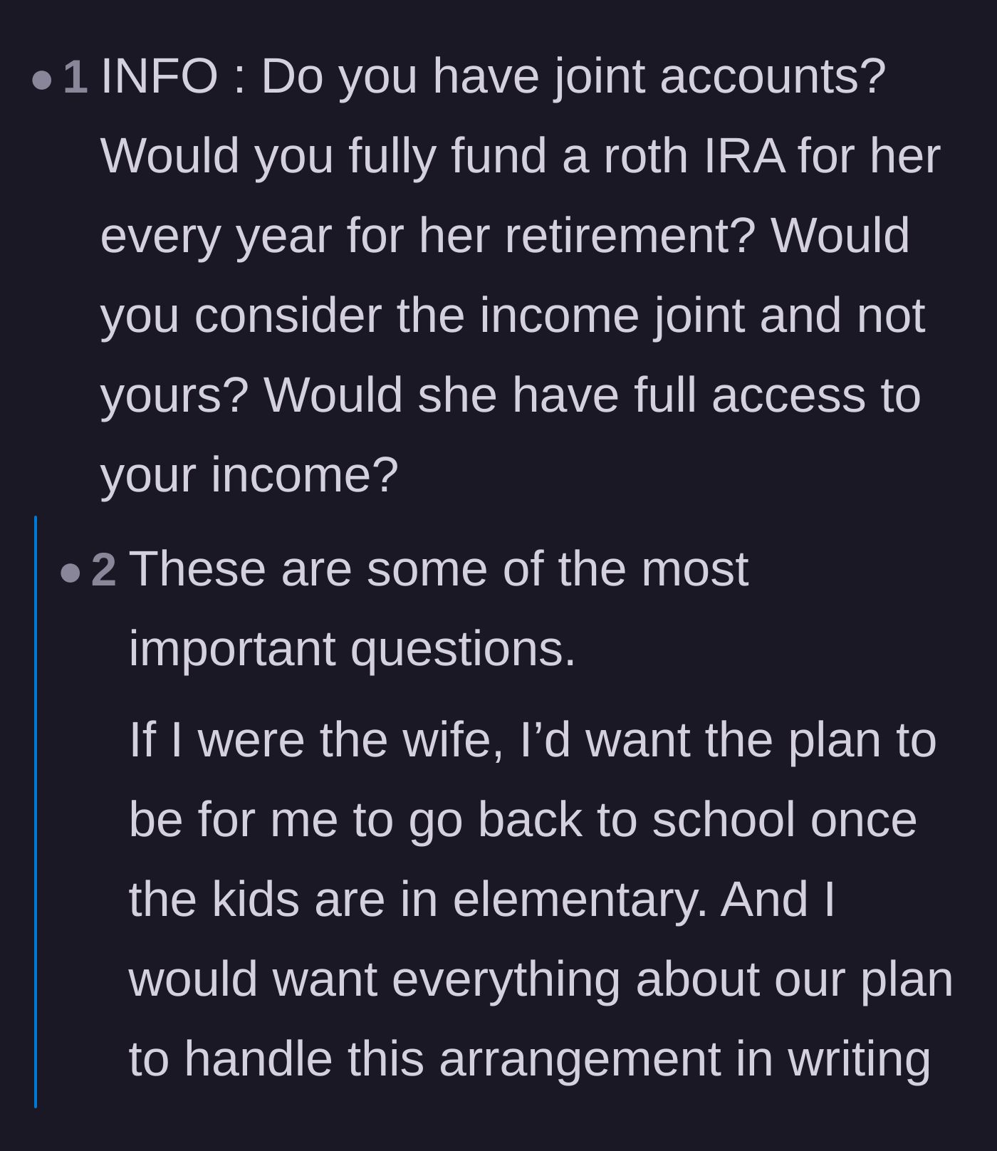 Comment thread 2 - Questioning the husband on joint accounts, retirement funding, and financial protections.