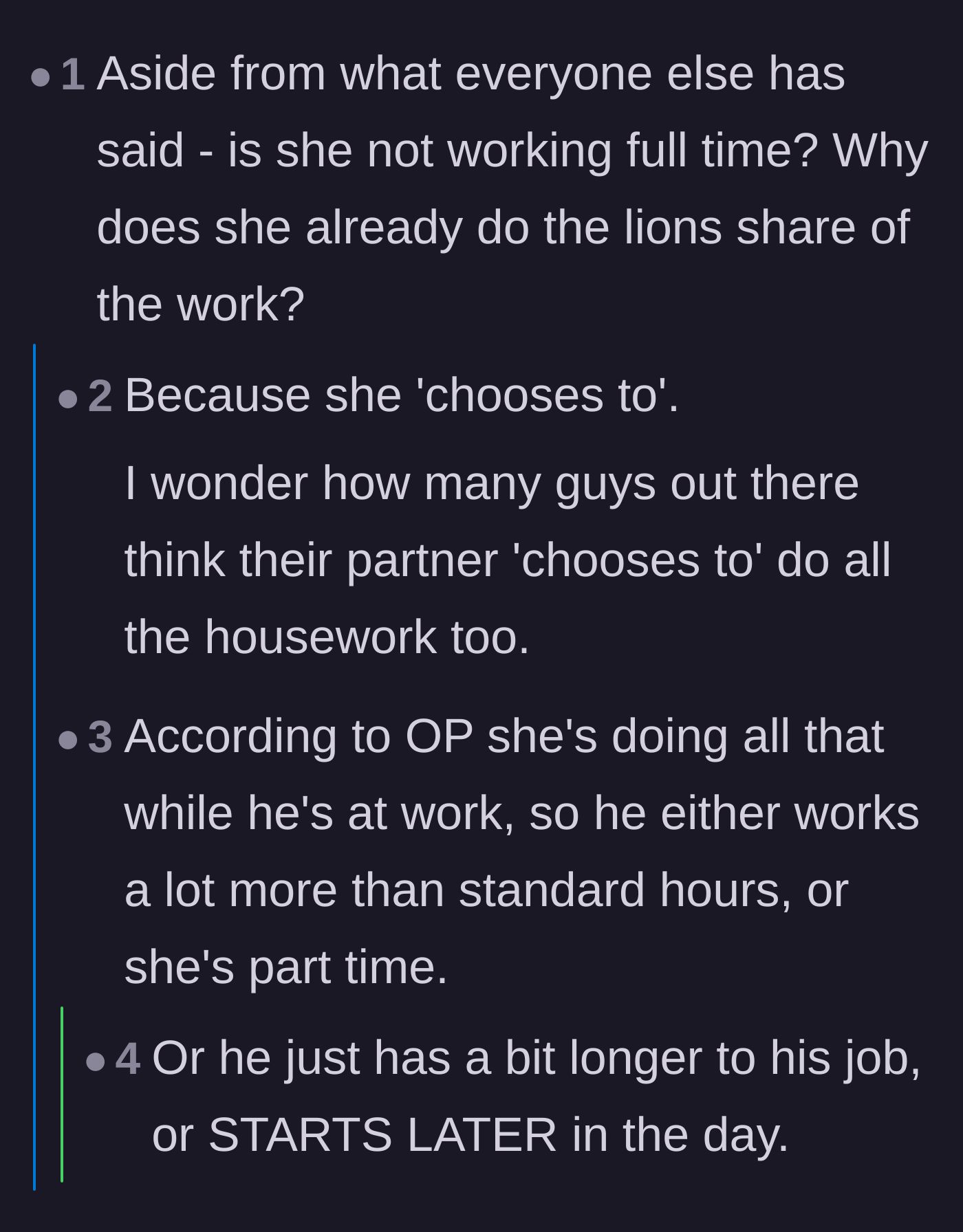 Comment thread 3 - Scrutinizing why the wife is already doing the majority of the household chores while working.