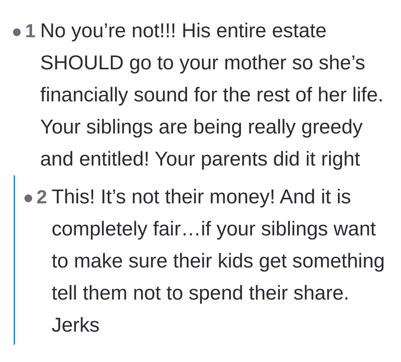 Comment thread 1 - Readers contrasting wholesome family estate distribution stories against chaotic, greedy ones.