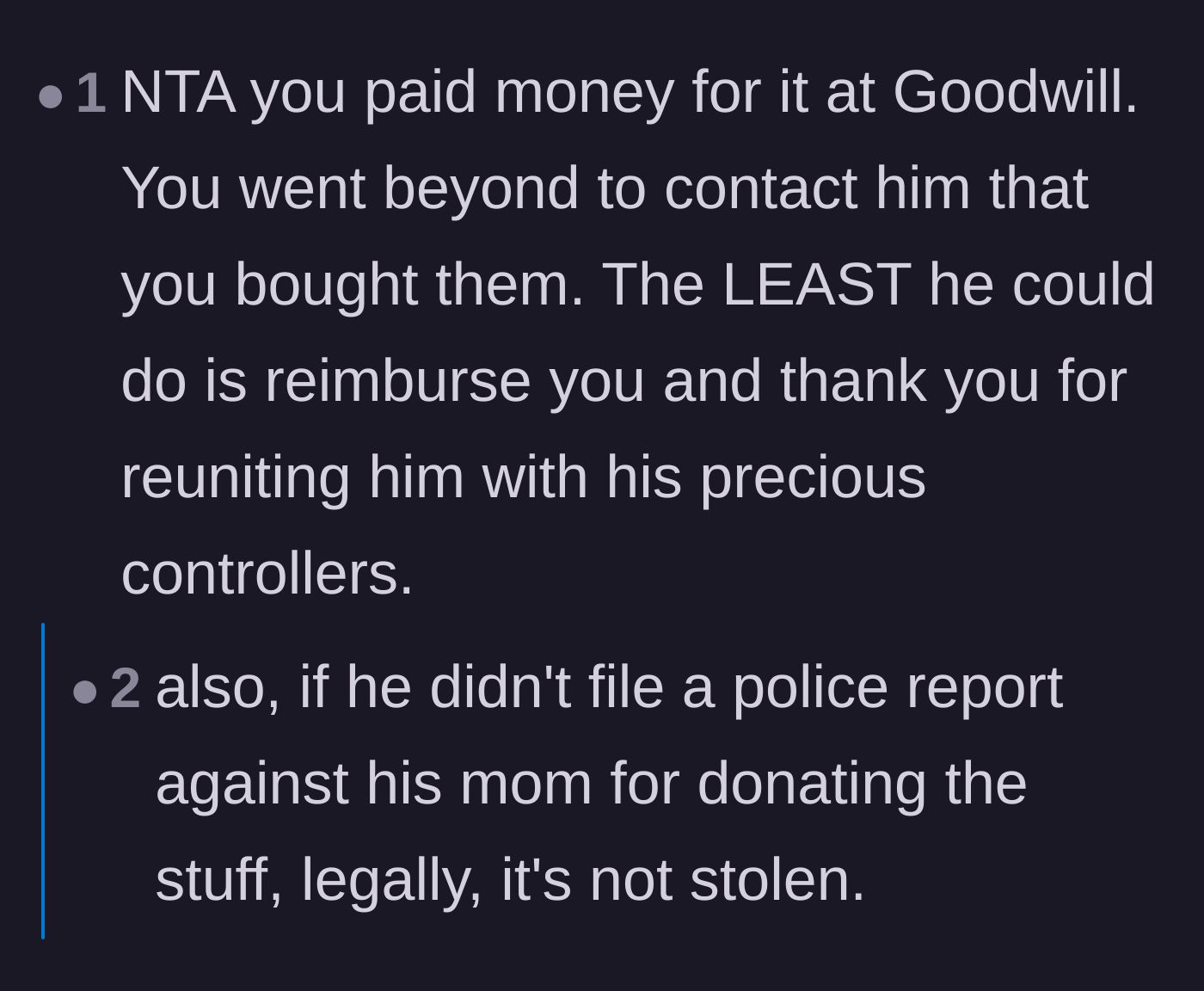Comment thread 5 - Pointing out that without a police report against his mother, the items legally aren't stolen.