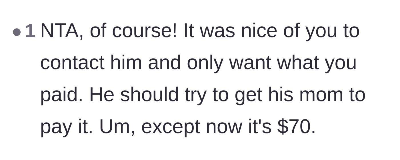 Comment thread 6 - Suggesting the original owner should ask his mom to pay, plus an added inconvenience fee.