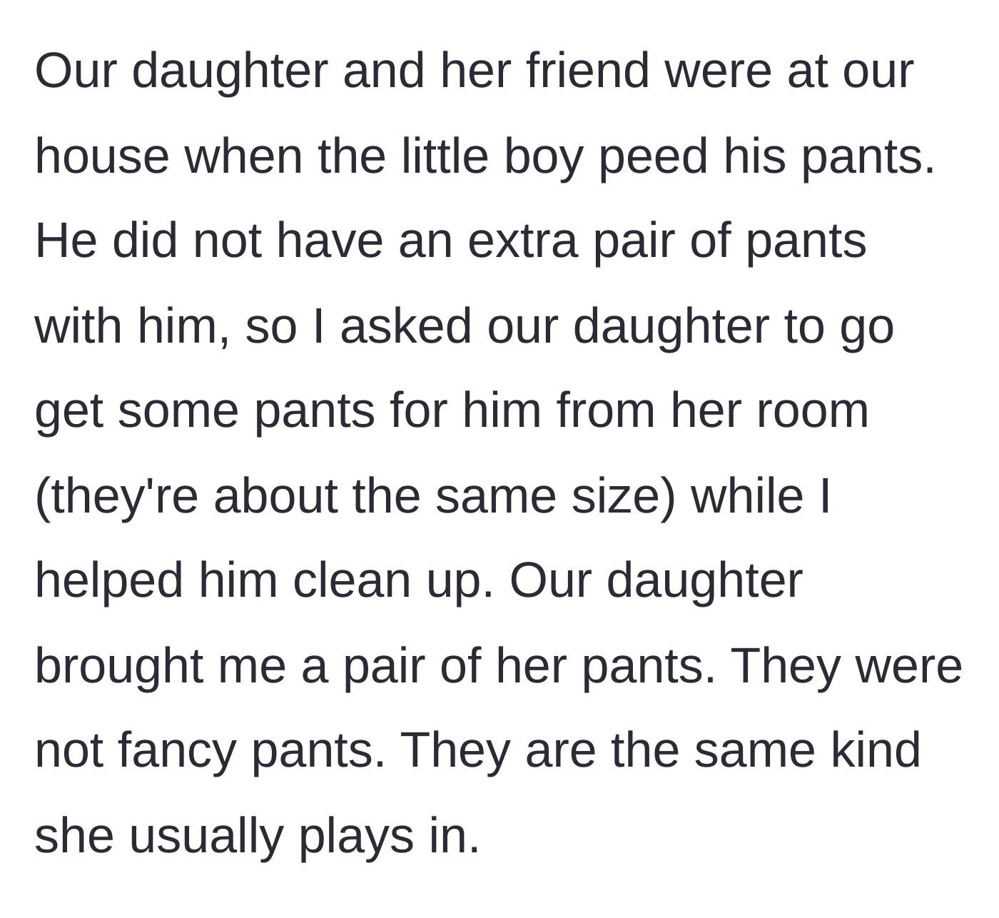 Story part 1 - A toddler has an accident and a dad asks his daughter to find spare play pants.