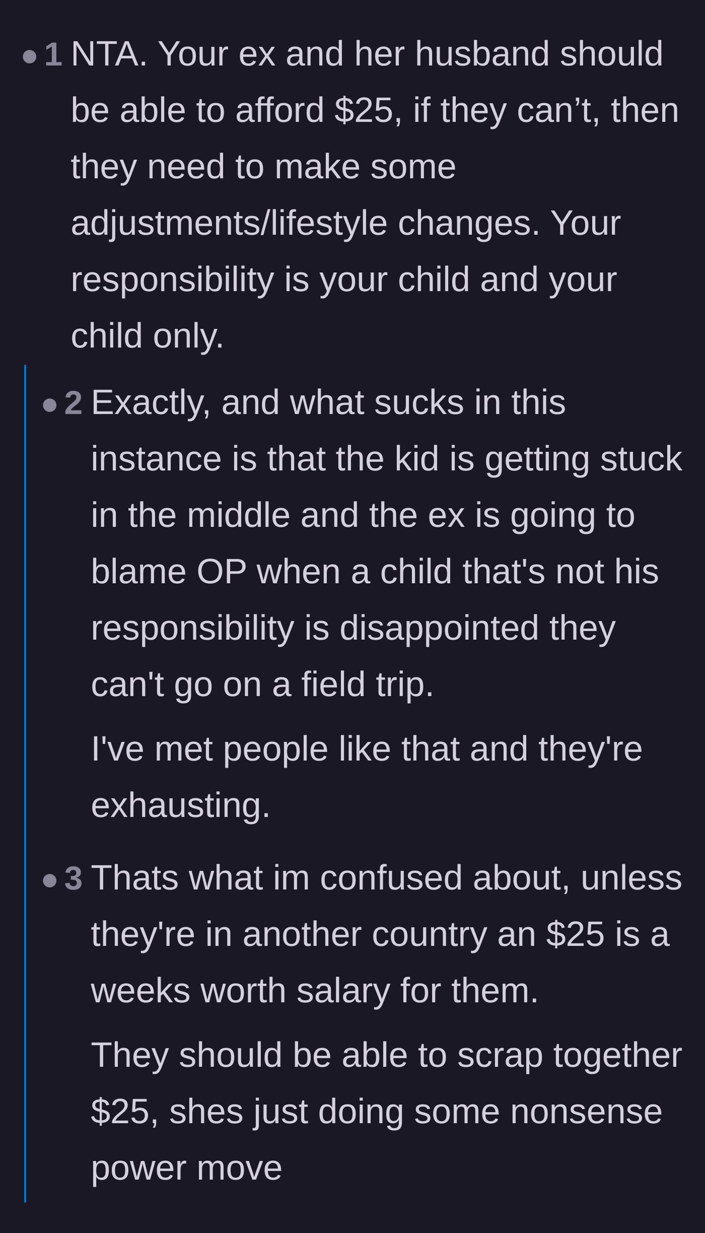 Comment thread 2 - A discussion about the ex and her husband using the child's disappointment as a power play rather than just finding twenty-five dollars.