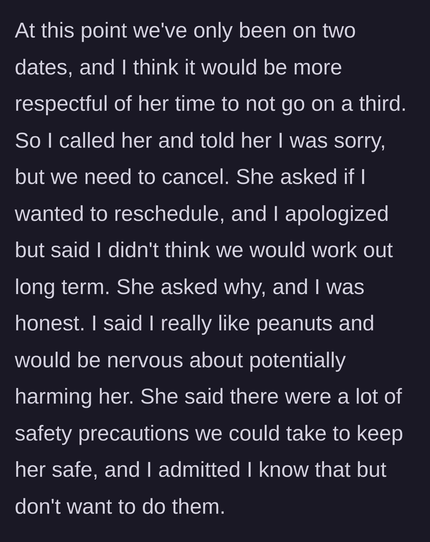 Story part 3 - The phone call cancelling the third date due to a refusal to change peanut-eating habits.