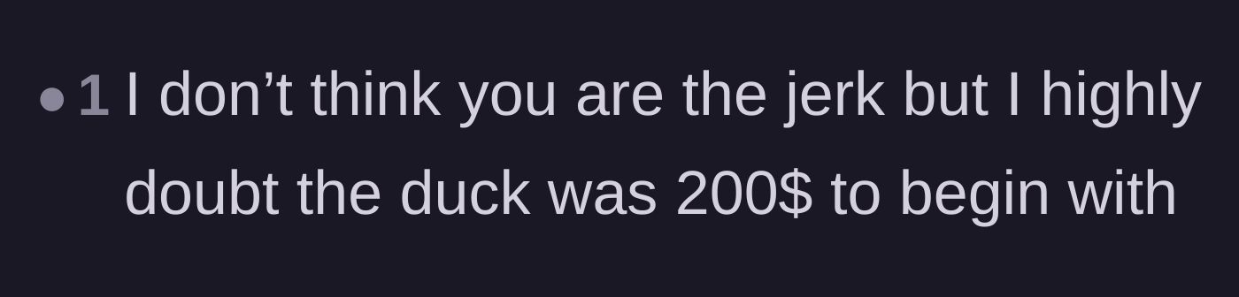 Comment thread 4 - Calling out the neighbor's inflated $200 valuation of the duck
