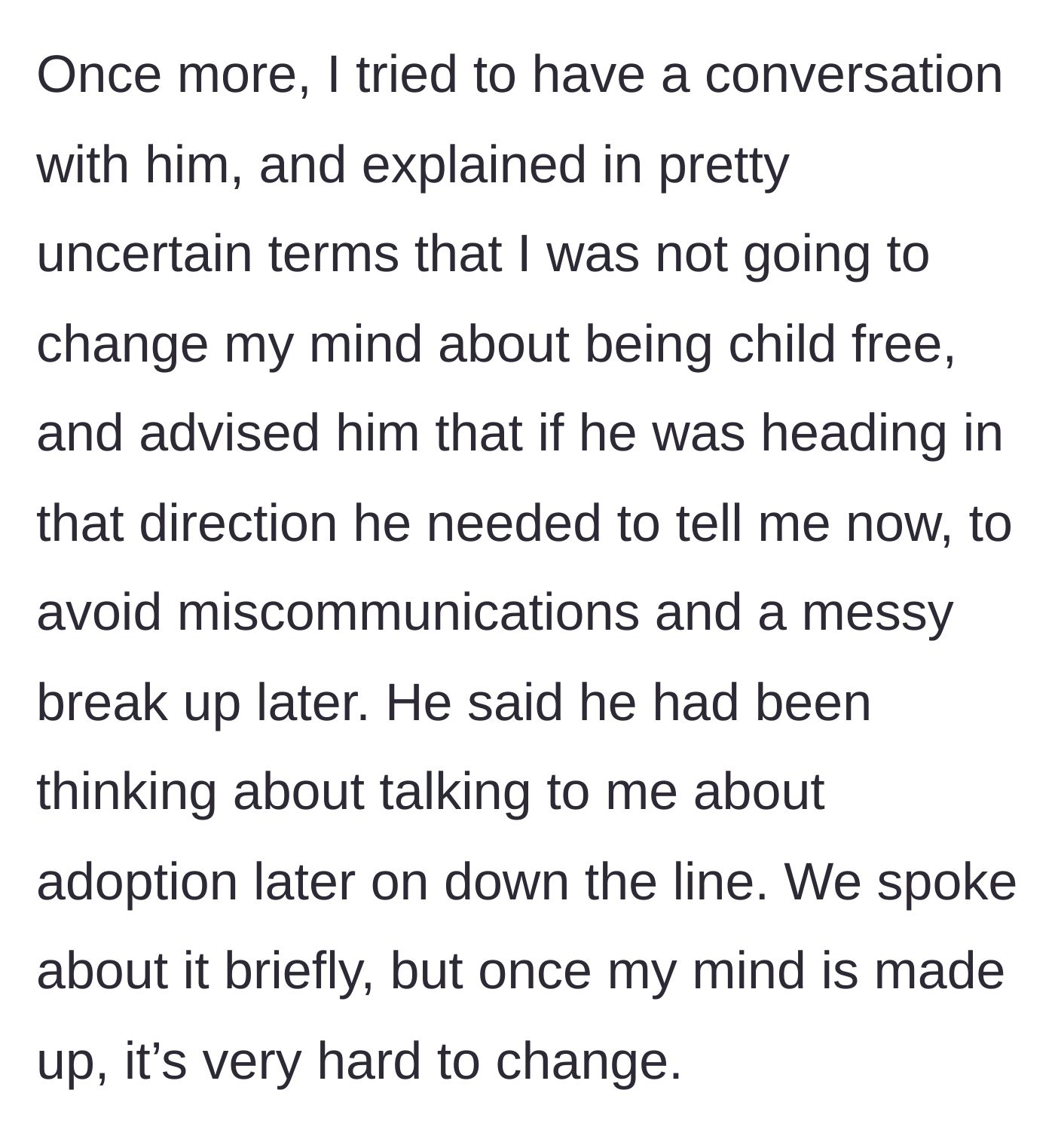 Story part 4 - Confrontation where the boyfriend admits to wanting kids, but the girlfriend stands her ground.