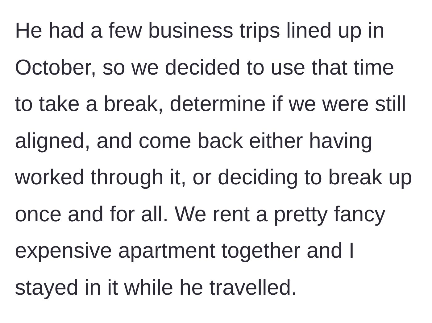 Story part 5 - Couple takes a break during his October business trips to evaluate the relationship.