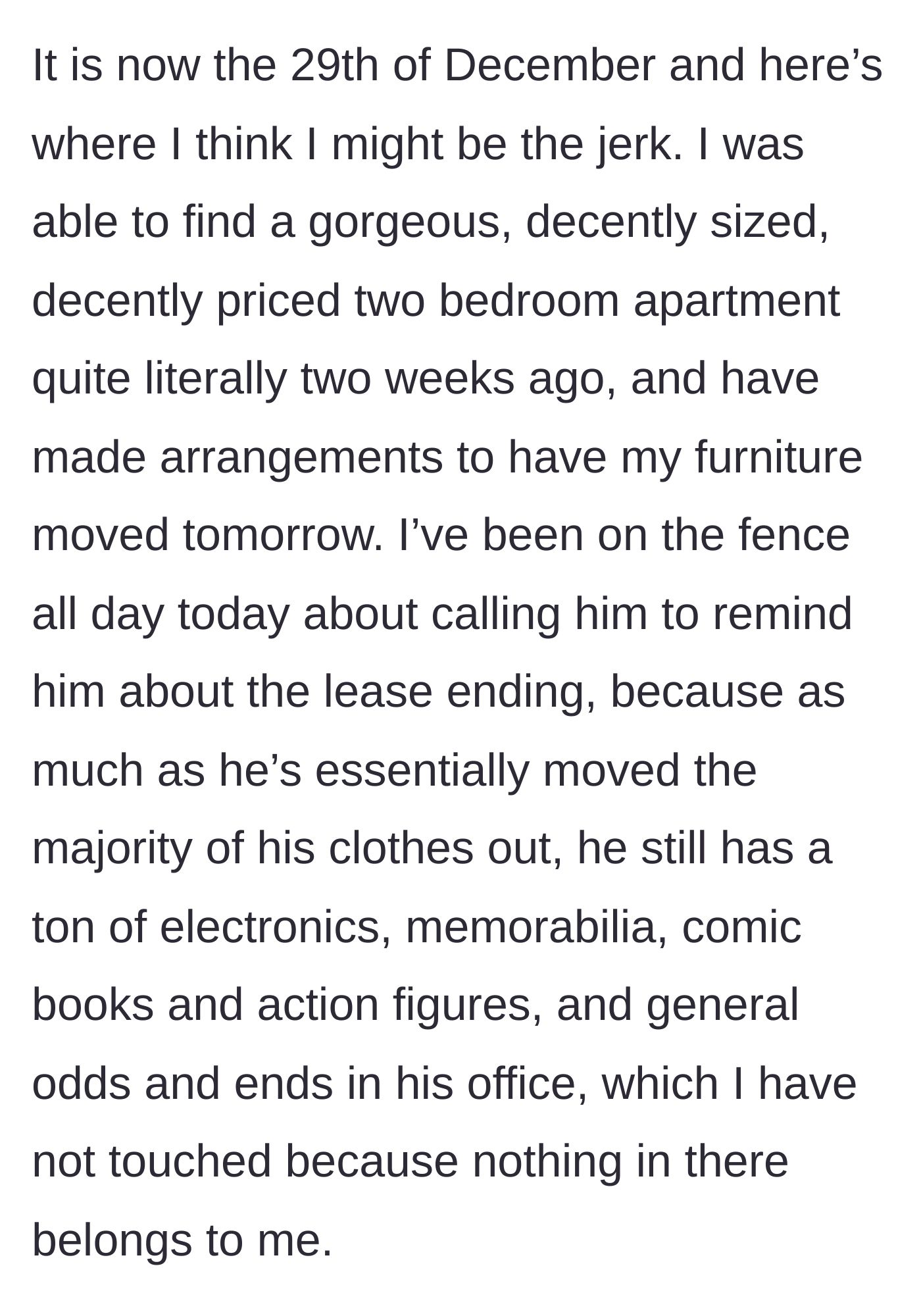 Story part 8 - December 29th arrives, girlfriend is packing, and boyfriend's stuff is still in his office.