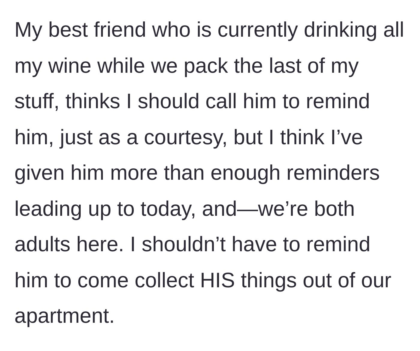 Story part 9 - Best friend advises calling the boyfriend, but the girlfriend thinks he's had enough reminders.