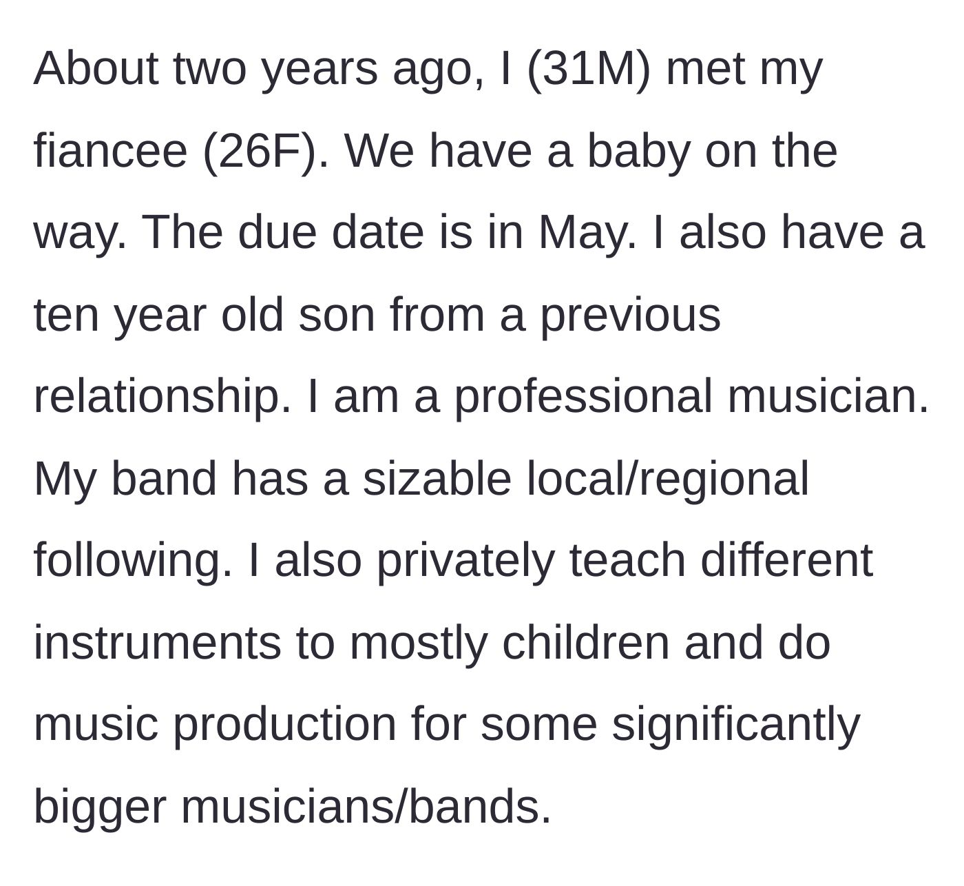 Story part 1 - A brief introduction to a successful 31-year-old musician, his pregnant fiancee, and his ten-year-old son.