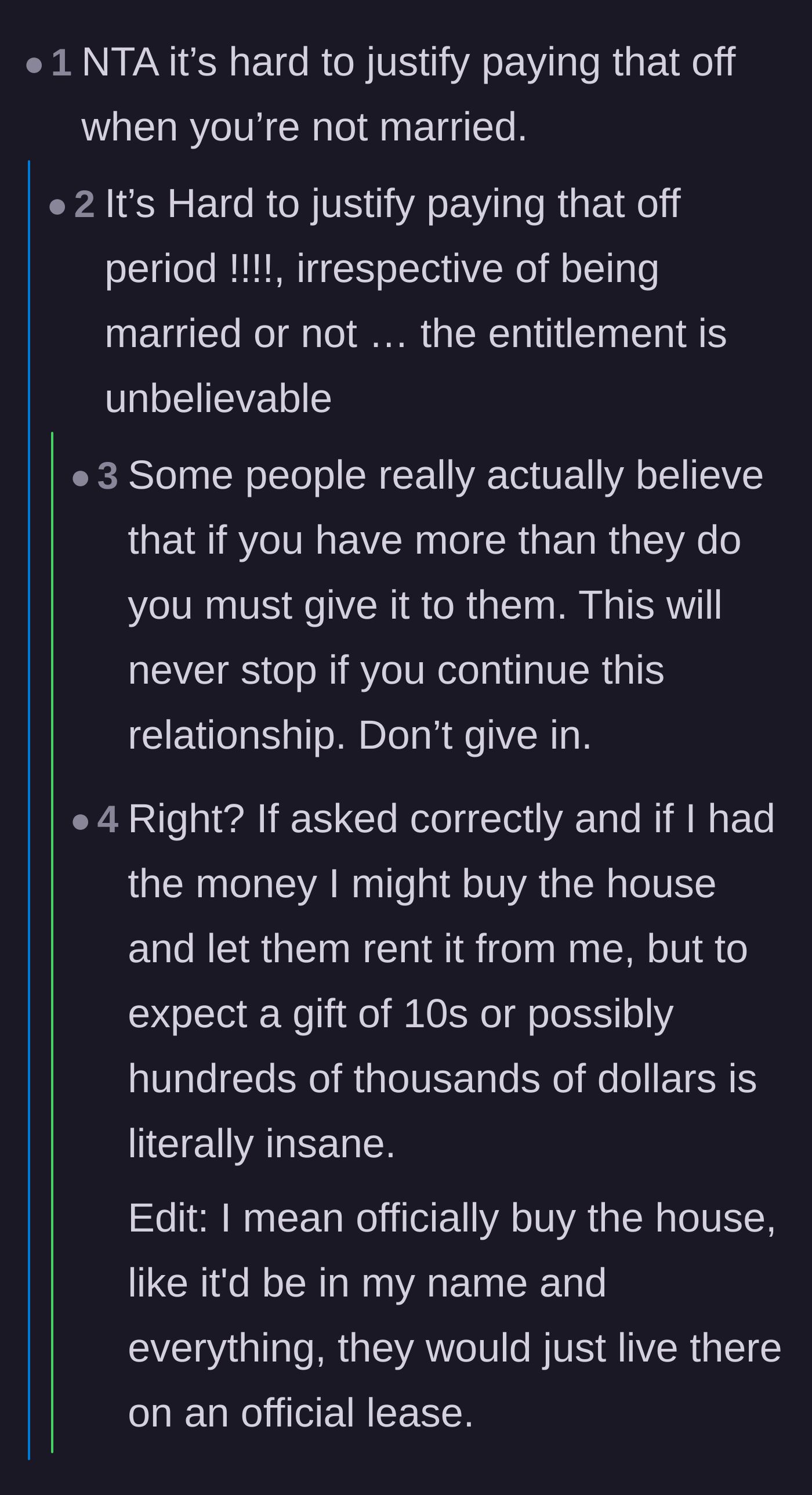 Comment thread 4 - Outrage over the sheer audacity of expecting an unmarried partner to provide a massive financial bailout.