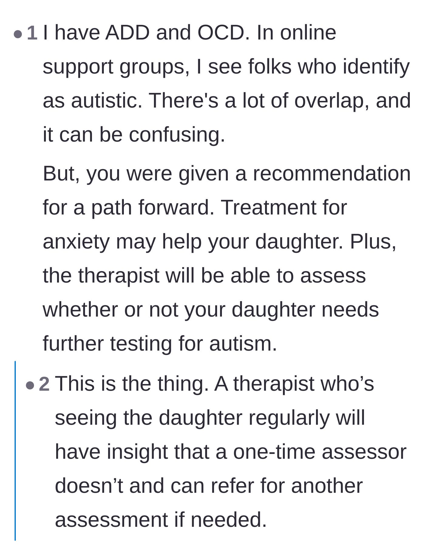 Comment thread 4 - A nuanced conversation about how severe anxiety can mask other developmental conditions and why following the initial treatment plan makes clinical sense.