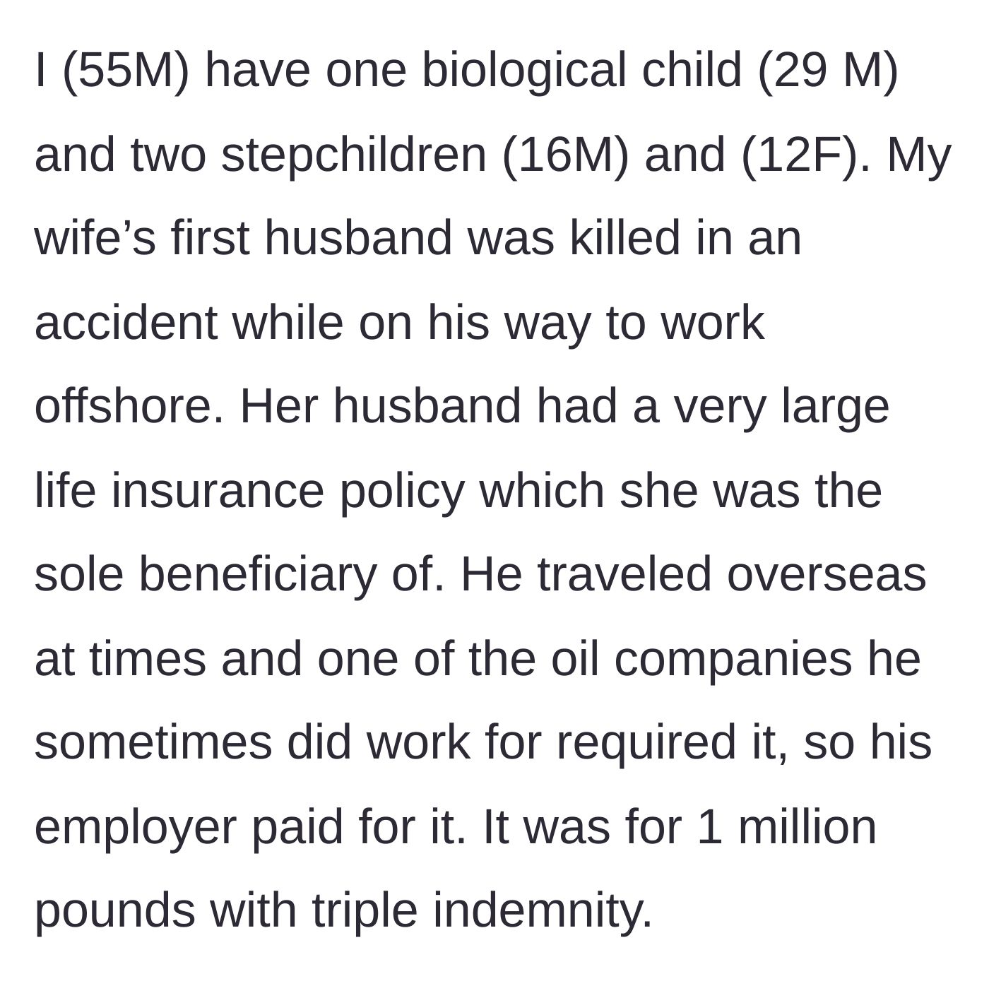 Story part 1 - A description of a tragic offshore accident that resulted in a massive life insurance payout for a grieving widow.