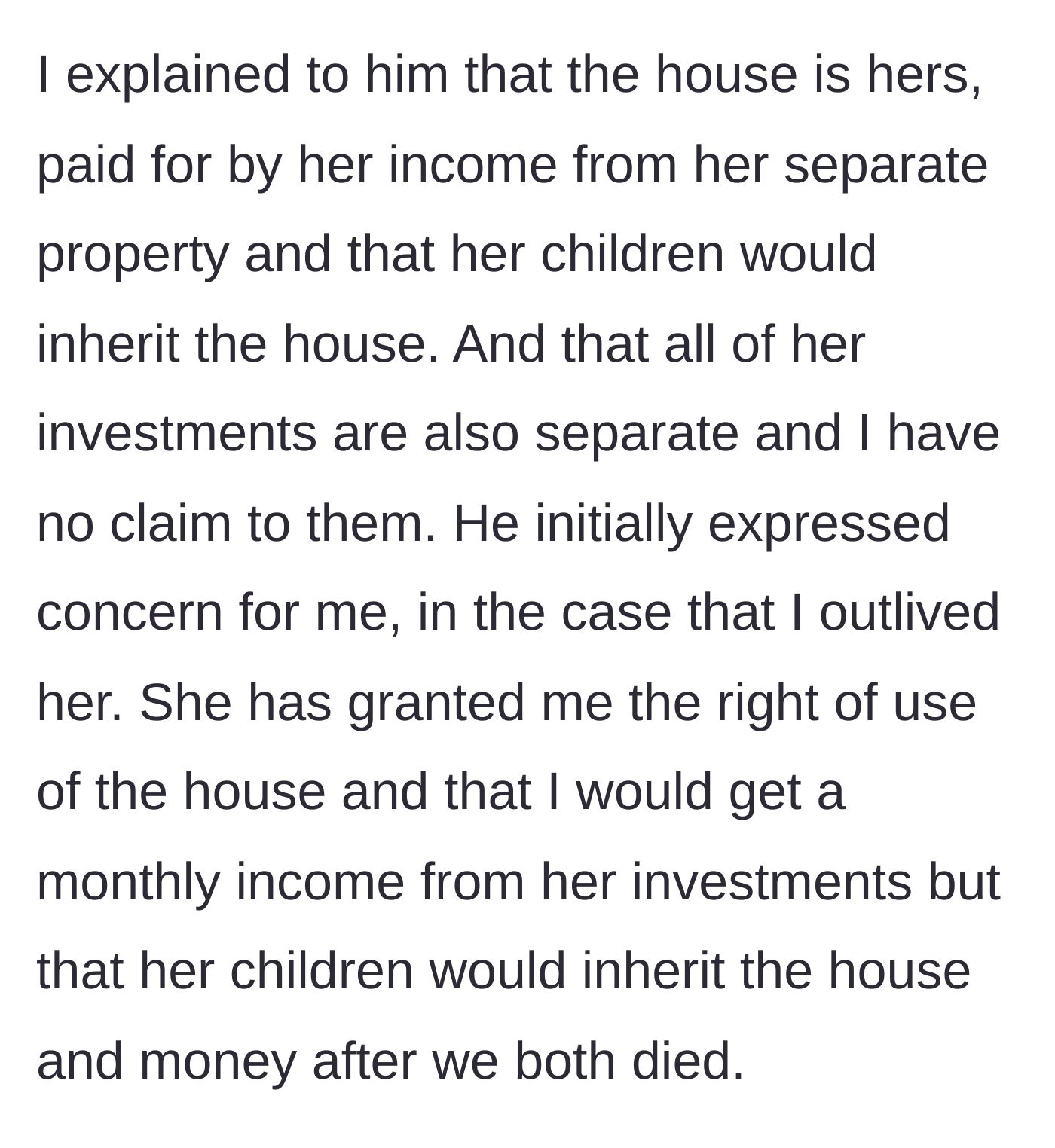 Story part 4 - The father shuts down the son's expectations, prompting the son to feign concern for his father's future living arrangements.