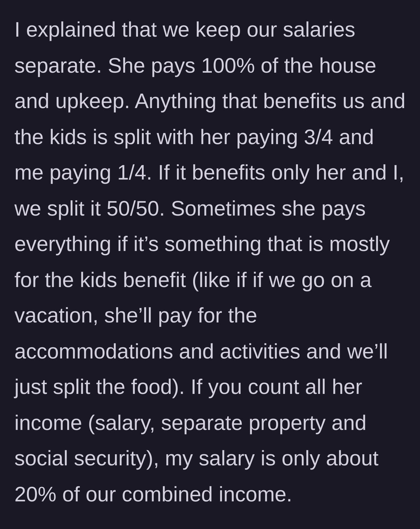 Story part 5 - A detailed breakdown of how the husband and wife equitably split their living expenses based on their vastly different incomes.