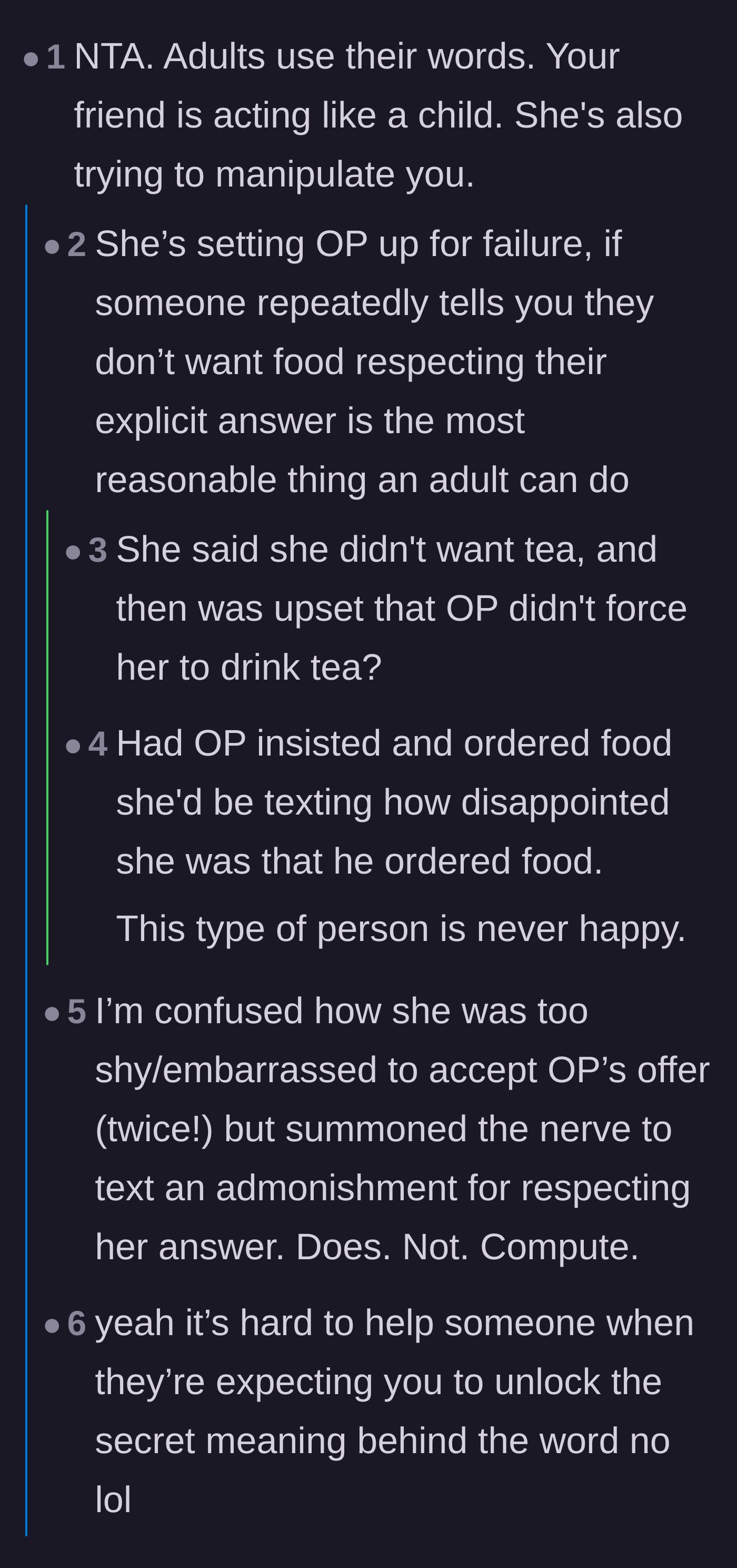 Comment thread 1 - Discussion on how the friend set him up for a lose-lose situation where ordering food would have also caused an argument.