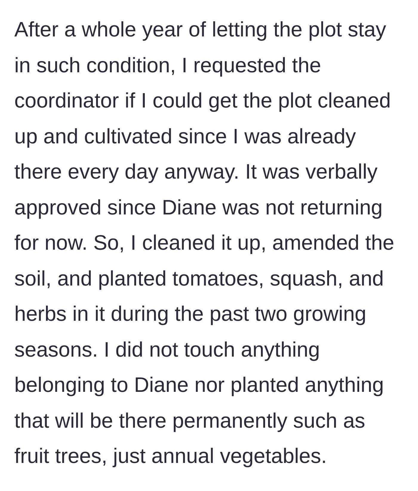 Story part 3 - The main character receives verbal permission to clean, amend, and plant annuals in the abandoned plot.