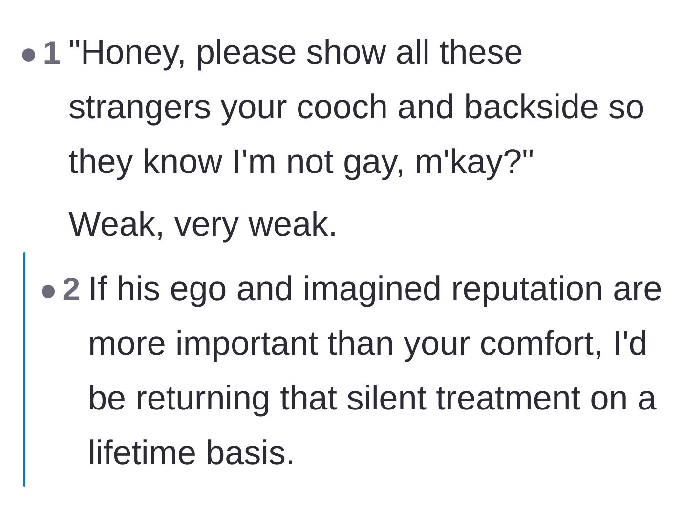 Comment thread 5 - A sarcastic paraphrase of the boyfriend's logic regarding public exposure.