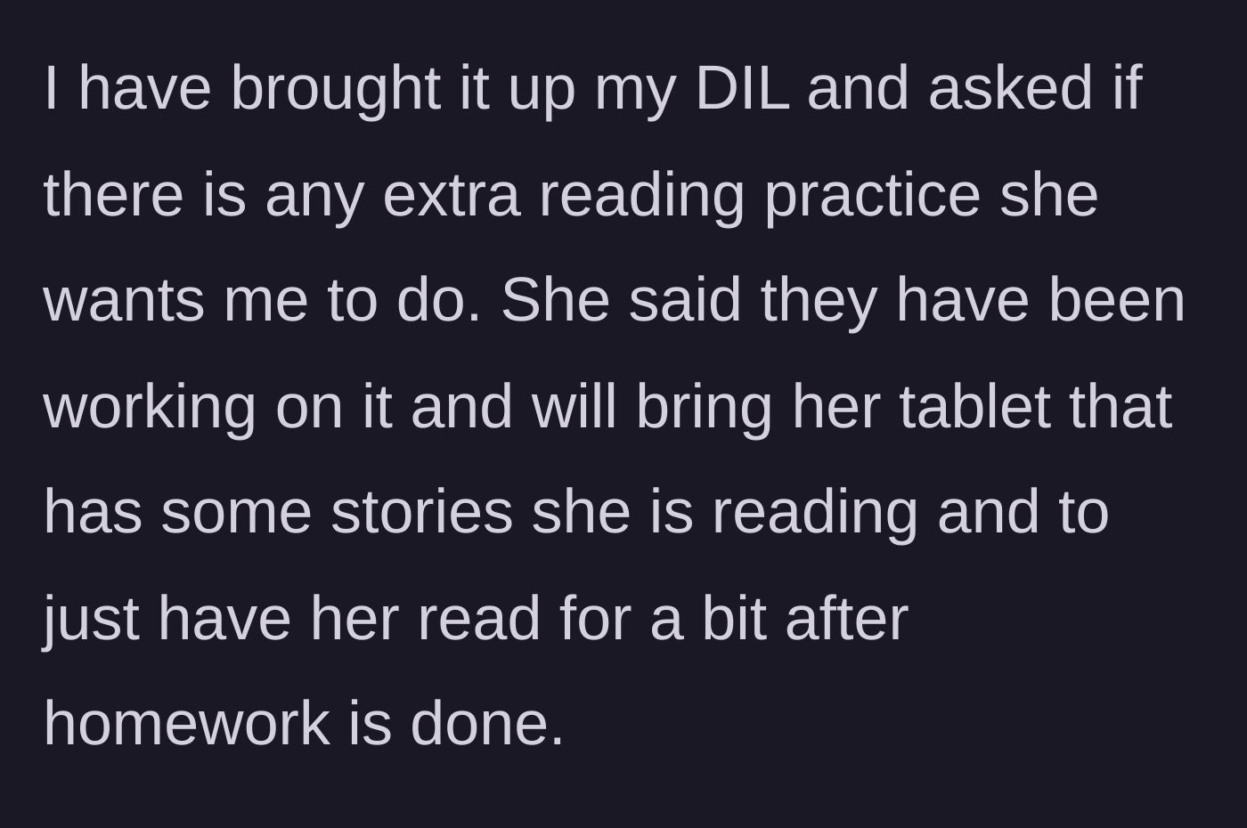Story part 5 - Grandmother asking the daughter-in-law for extra practice materials and being given a tablet.