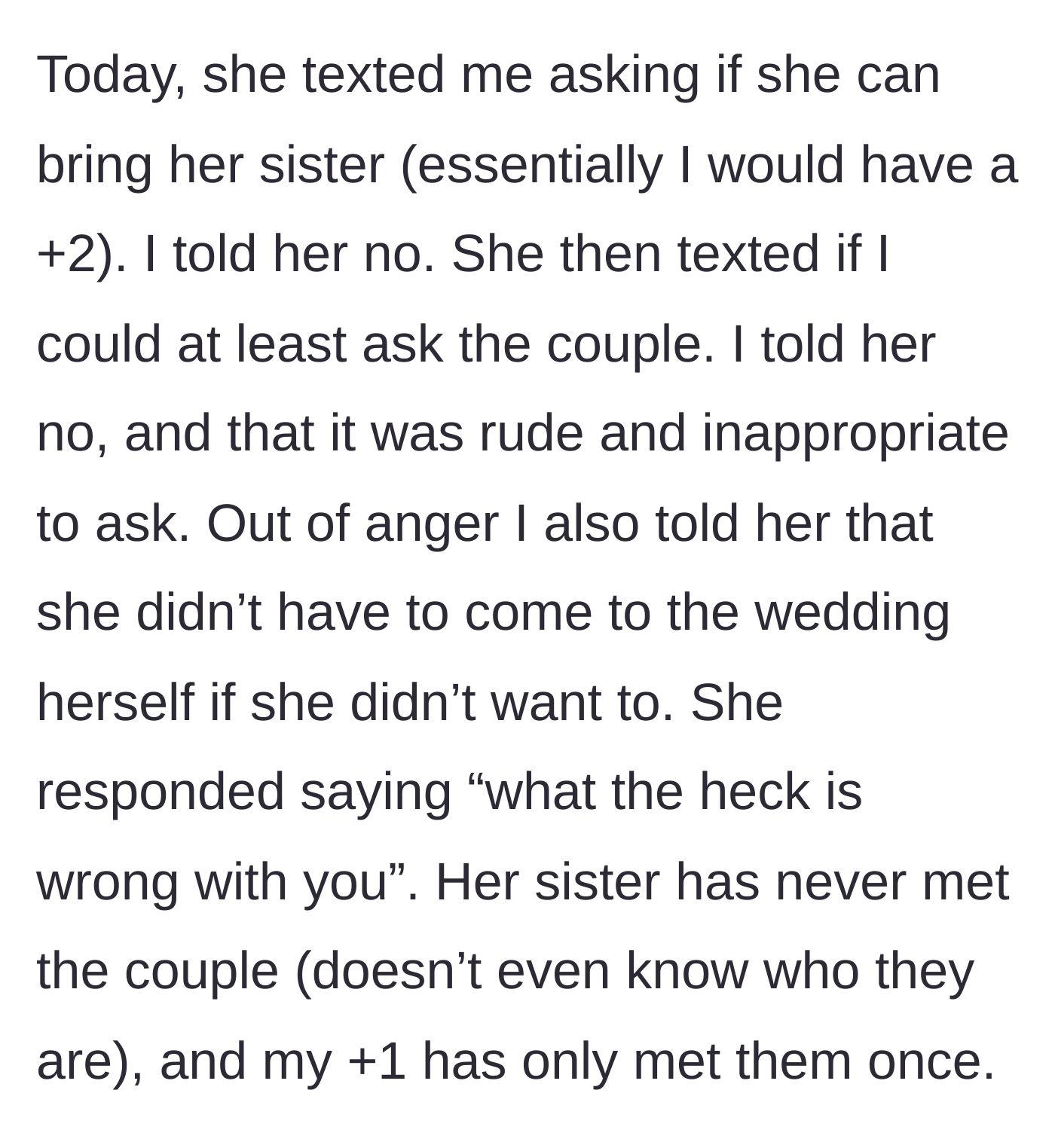 Story part 2 - The friend demands to bring her sister along, sparking a bitter text exchange when the main character definitively refuses and calls the request inappropriate.