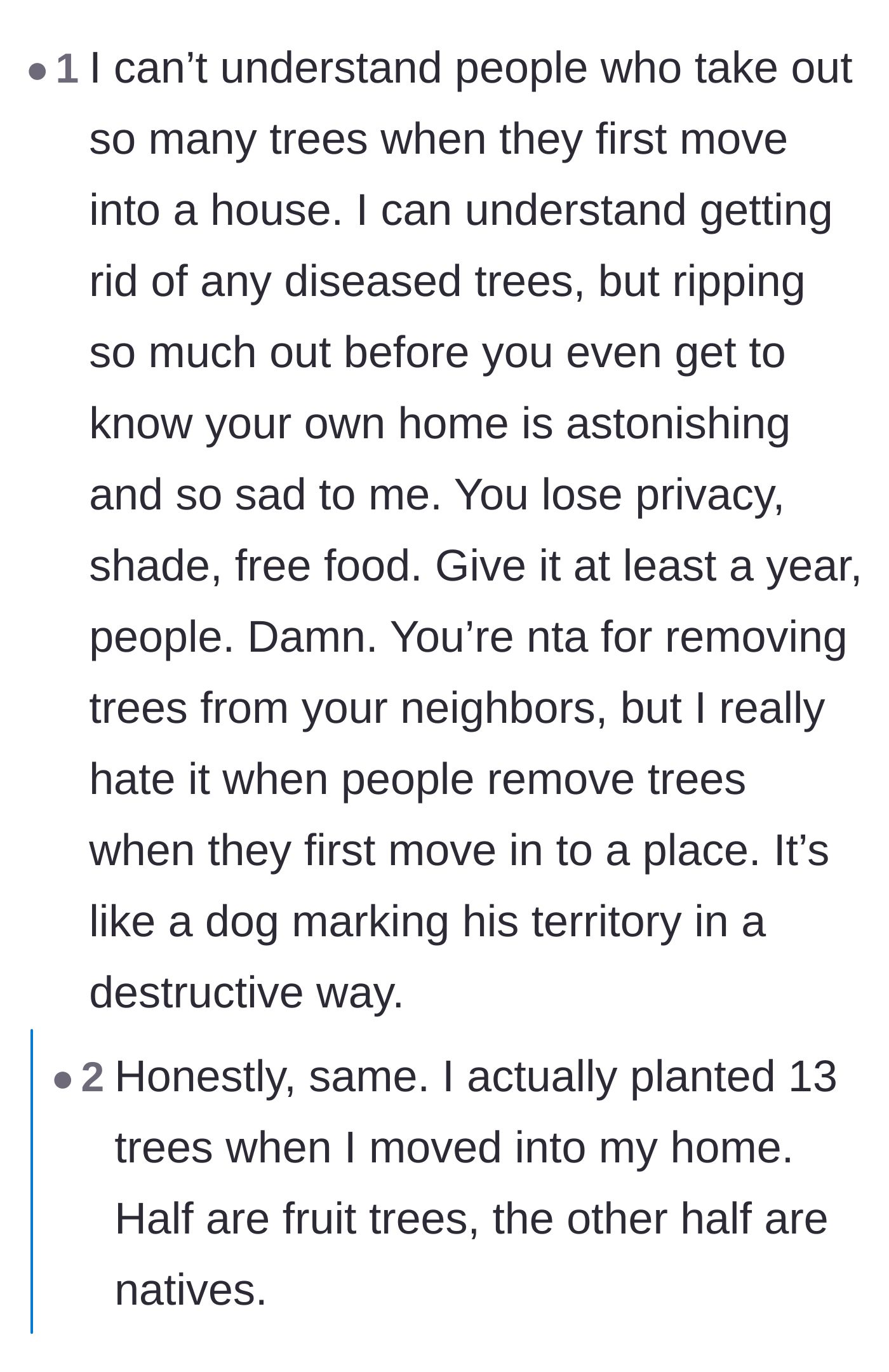 Comment thread 1 - Debate about new homeowners clearing out established trees versus understanding the reality of an overgrown lot