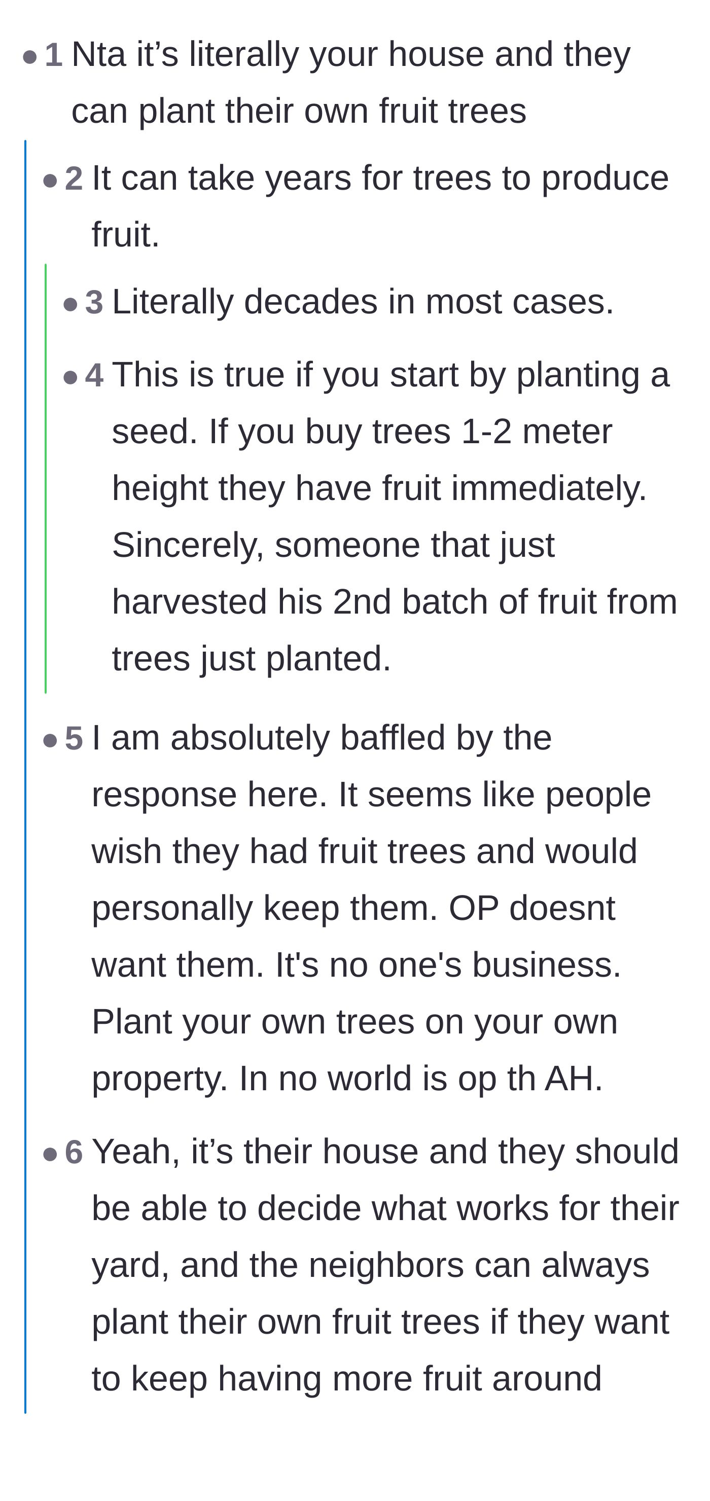 Comment thread 4 - People bluntly telling the neighbors to plant their own fruit trees if they want them so badly