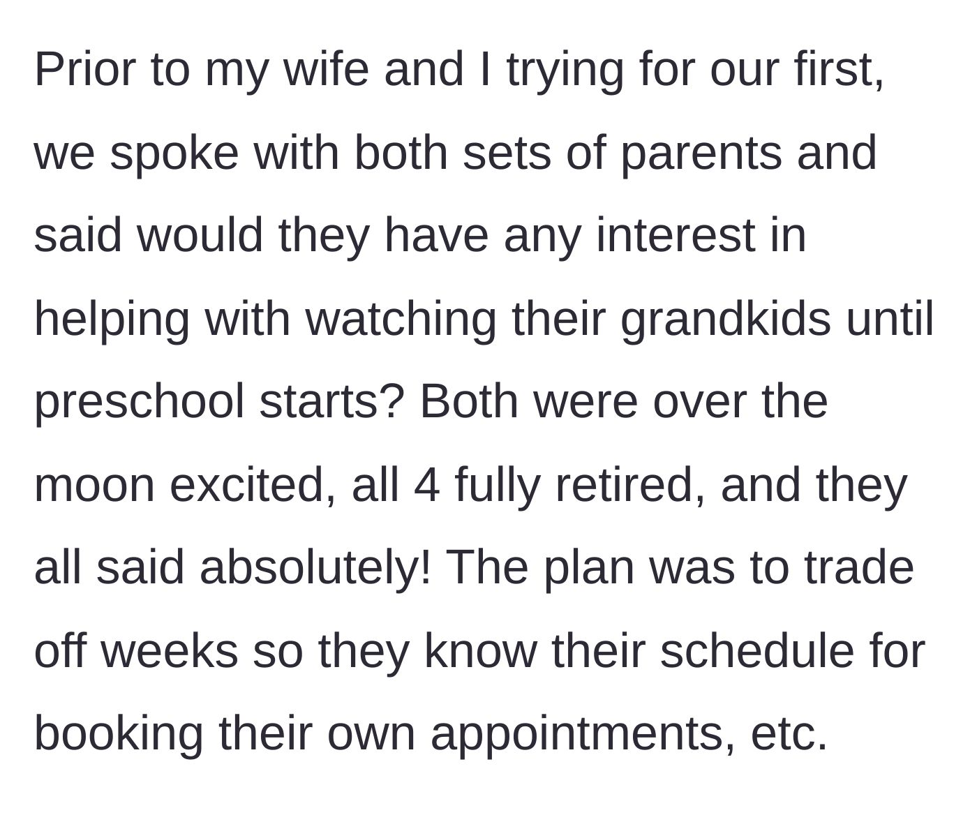 Story part 1 - The couple discusses childcare schedules with both sets of eager, retired parents before trying to conceive.