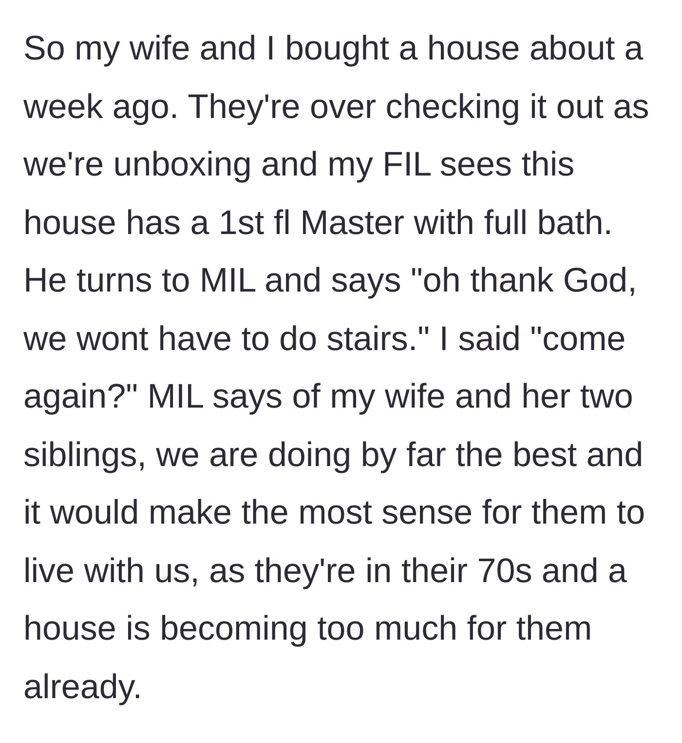 Story part 4 - The in-laws tour the couple's new home and presume the first-floor master suite is for them to live in.
