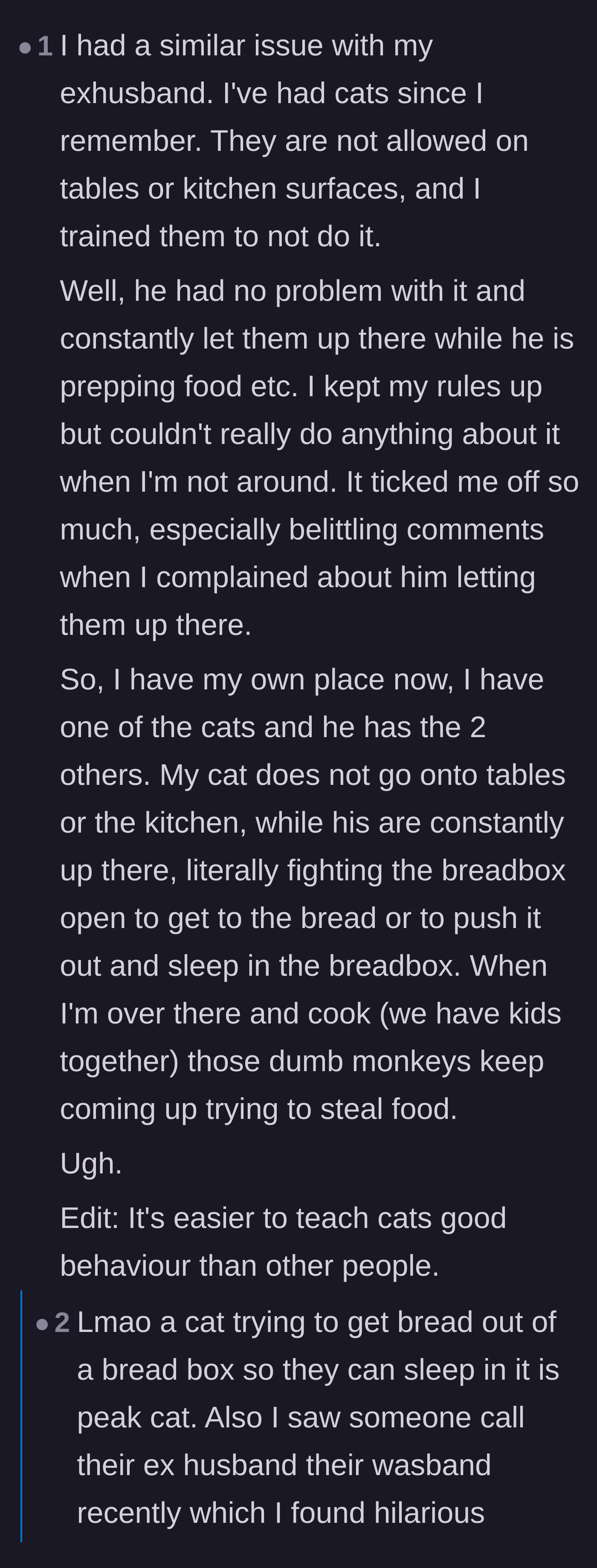 Comment thread 3 - A user sharing a story about leaving an ex-husband who let cats on the counters, resulting in his cats now sleeping inside his breadbox.