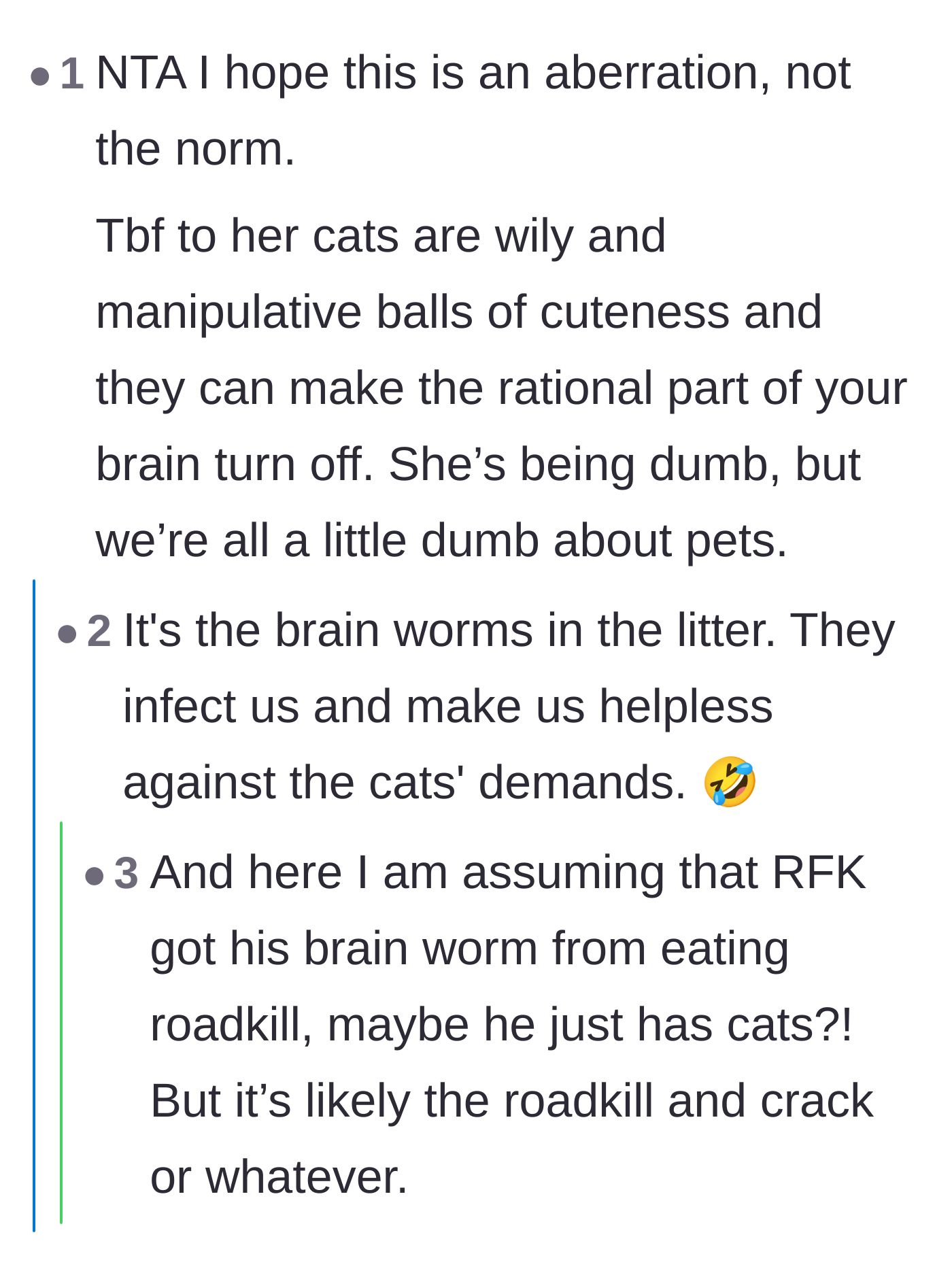 Comment thread 5 - A joke about cat-induced brain worms (toxoplasmosis) turning off the rational part of human brains.
