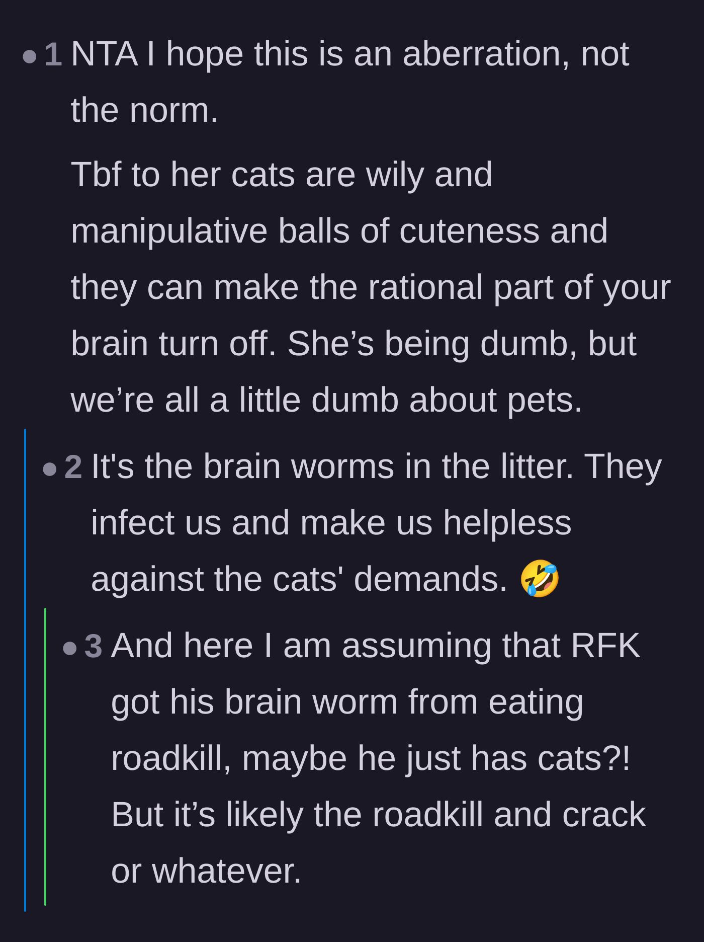 Comment thread 5 - A joke about cat-induced brain worms (toxoplasmosis) turning off the rational part of human brains.