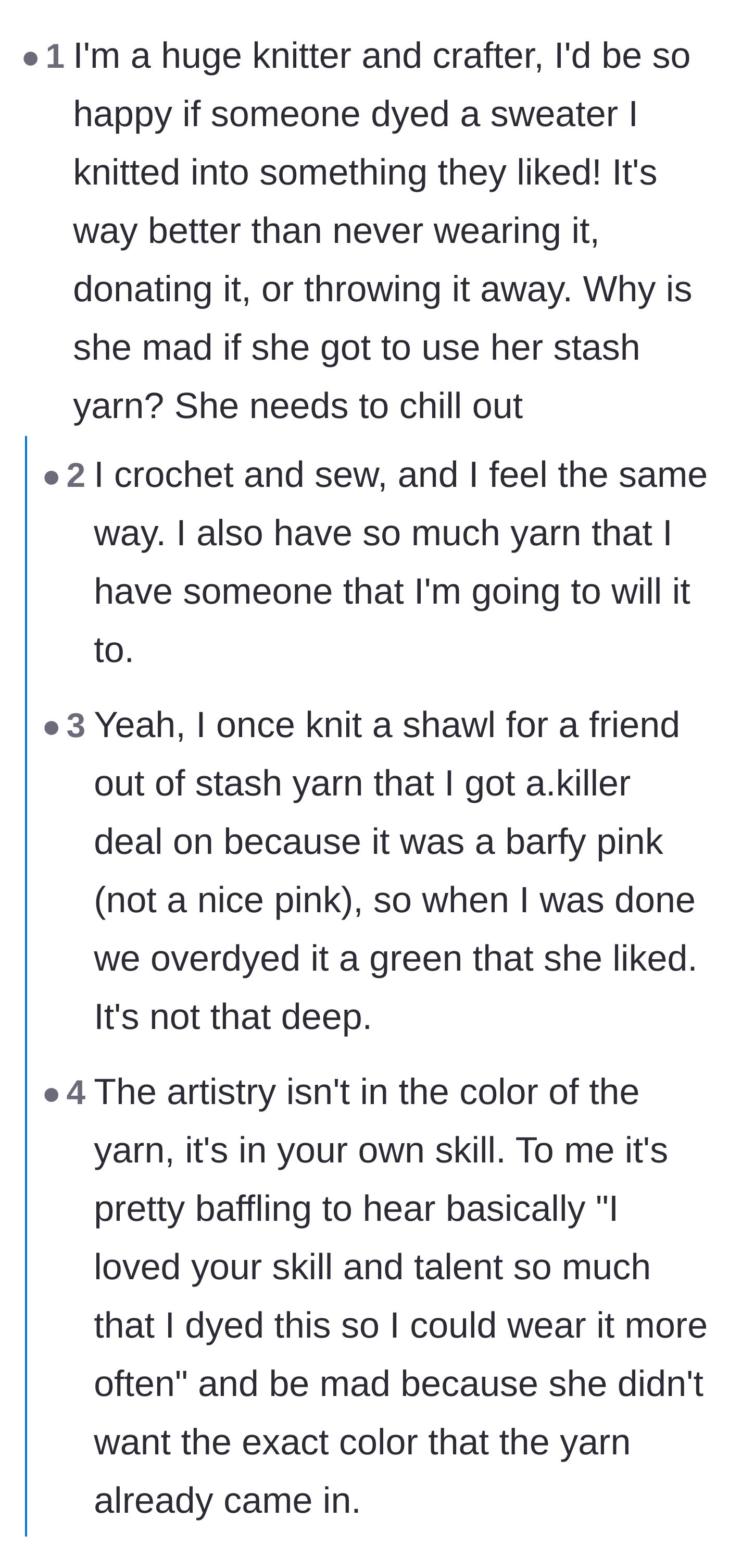 Comment thread 4 - Fellow crafters sharing that they would be thrilled if someone altered their gift to make it more wearable.