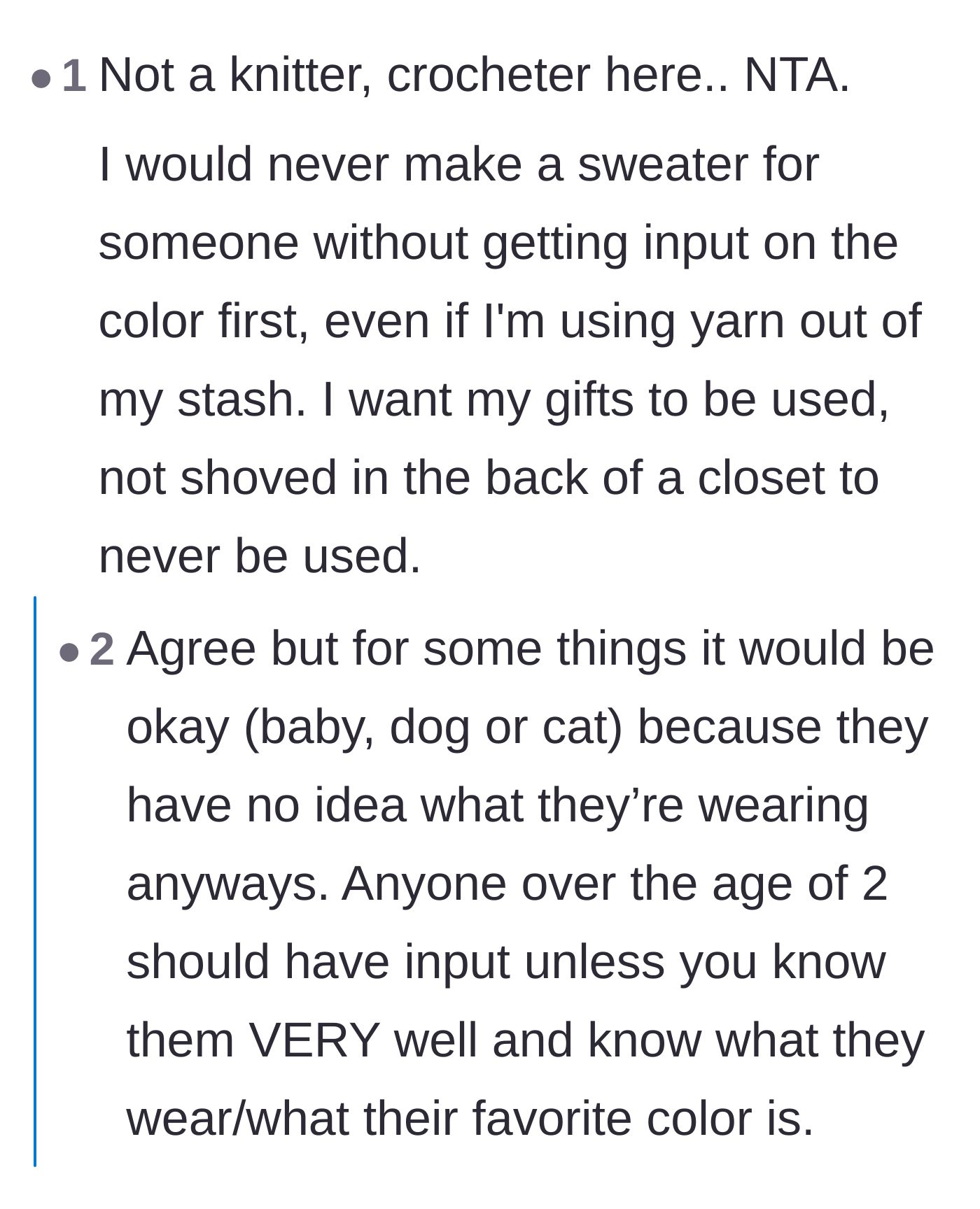 Comment thread 6 - A crocheter declaring they would never dedicate hours to a wearable gift without confirming the recipient liked the color first.