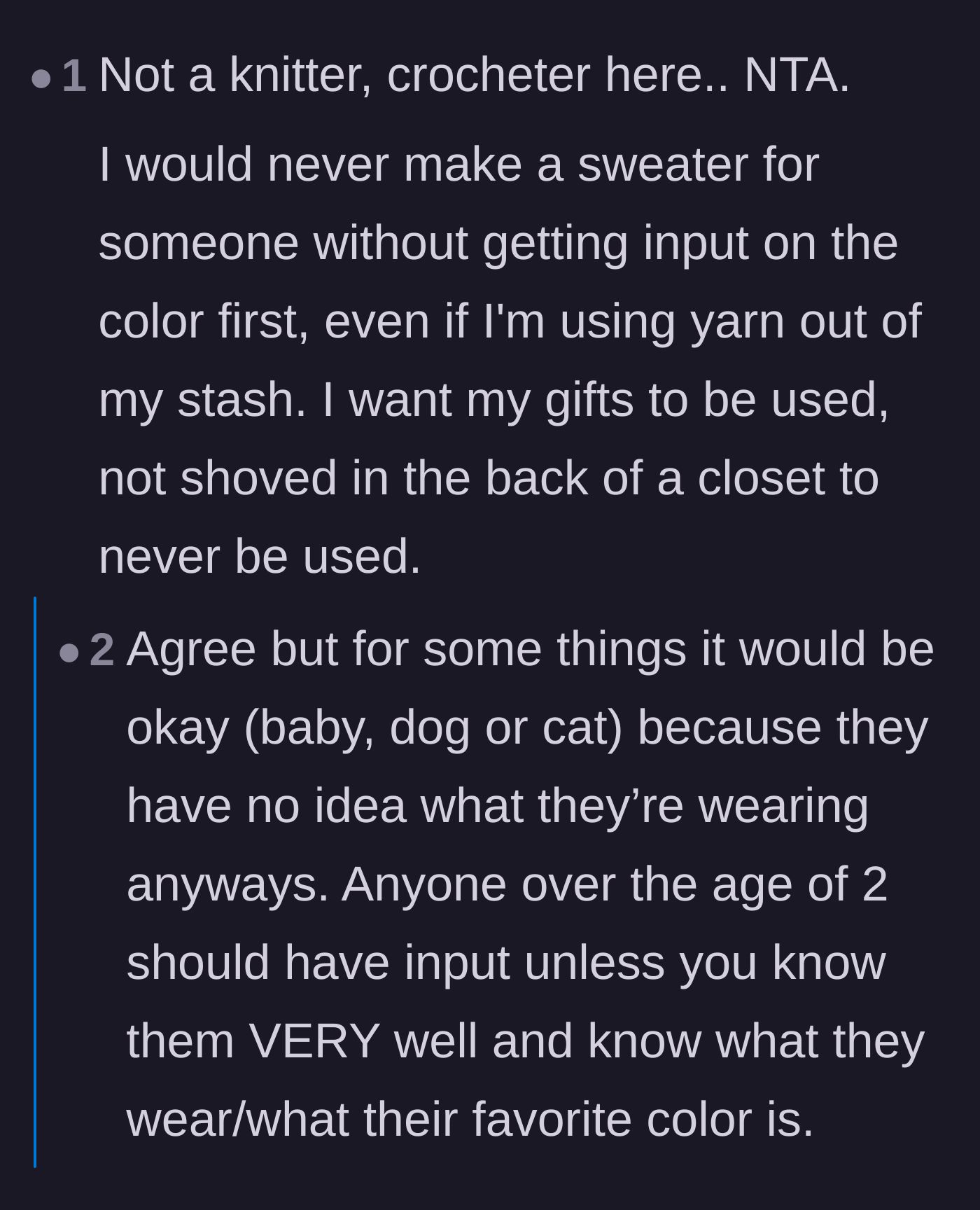 Comment thread 6 - A crocheter declaring they would never dedicate hours to a wearable gift without confirming the recipient liked the color first.