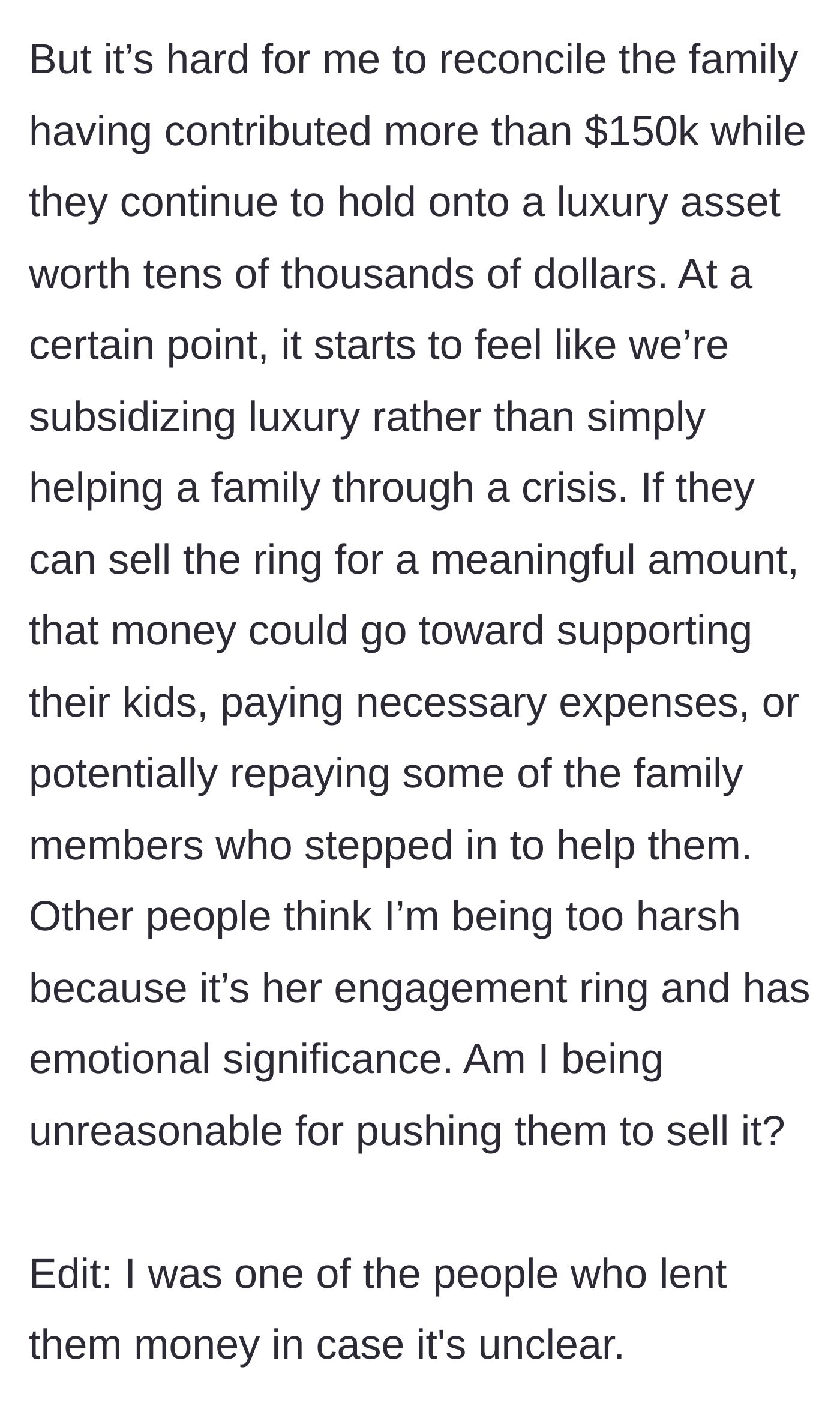 Story part 3 - Author argues the family is subsidizing luxury rather than helping a crisis, noting the ring could repay debts or fund living expenses.