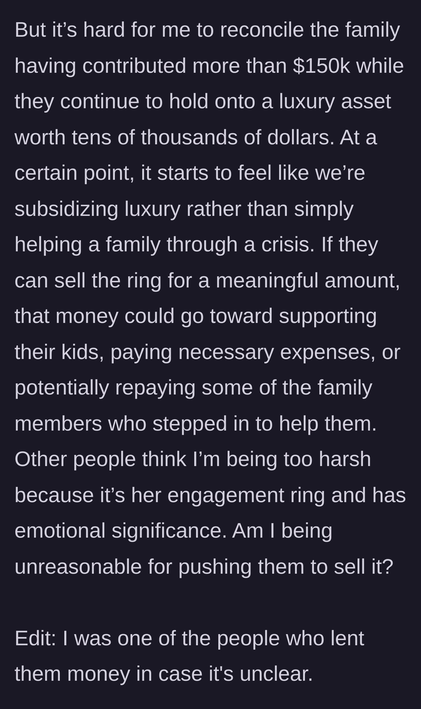 Story part 3 - Author argues the family is subsidizing luxury rather than helping a crisis, noting the ring could repay debts or fund living expenses.