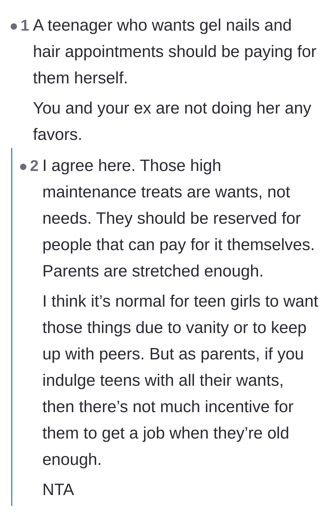 Comment thread 3 - A discussion on how indulging every high-maintenance 'want' removes a teenager's incentive to become financially independent.