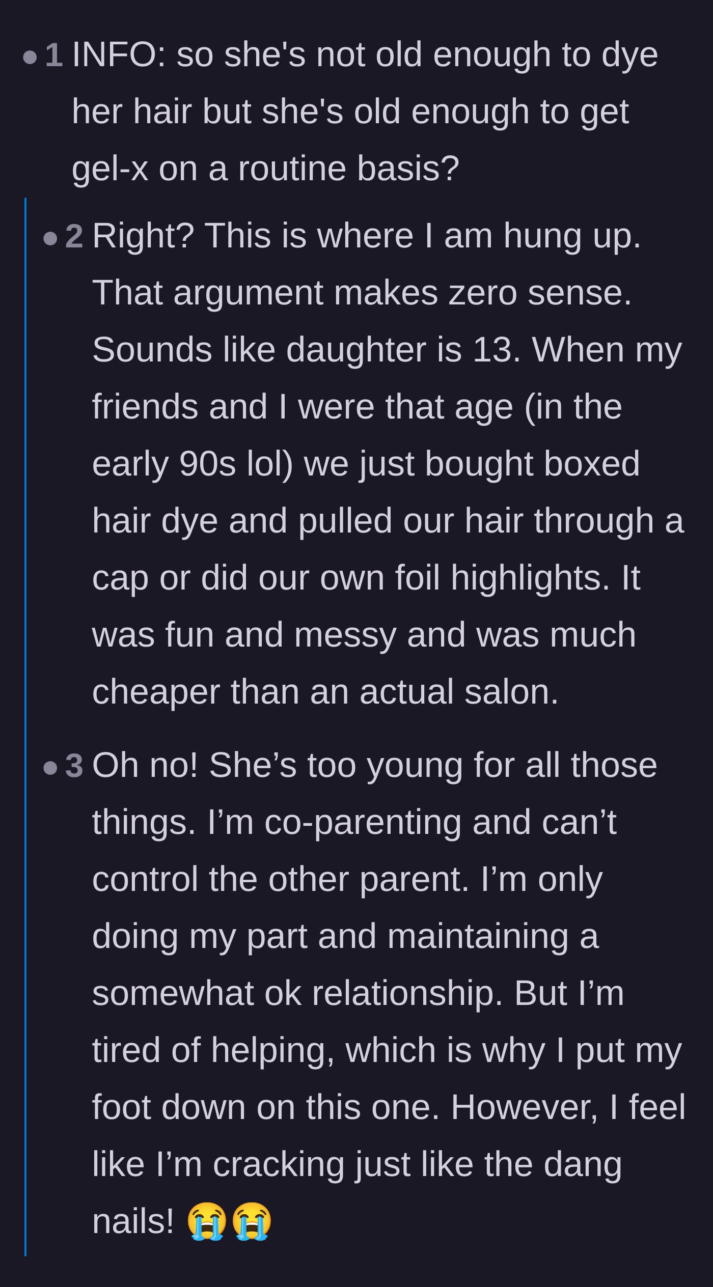 Comment thread 4 - Readers challenge the mother's logic, questioning why she complains about hair costs while actively funding expensive gel manicures to avoid conflict.