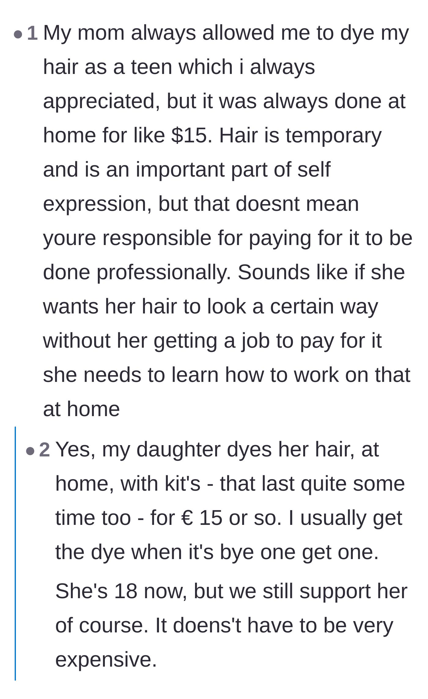 Comment thread 6 - A balanced take supporting a teenager's right to self-expression, provided it's done at home with affordable products.